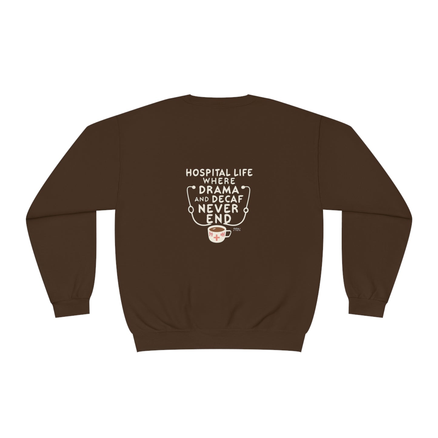 "Drama & Decaf Never End" Unisex Crewneck Sweatshirt