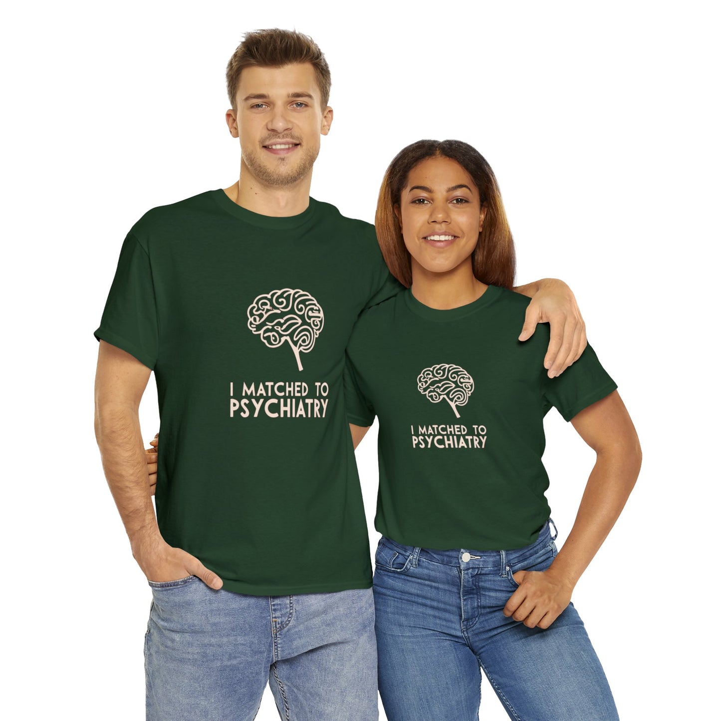 "I Matched to Psychiatry" Unisex Heavy Cotton Tee