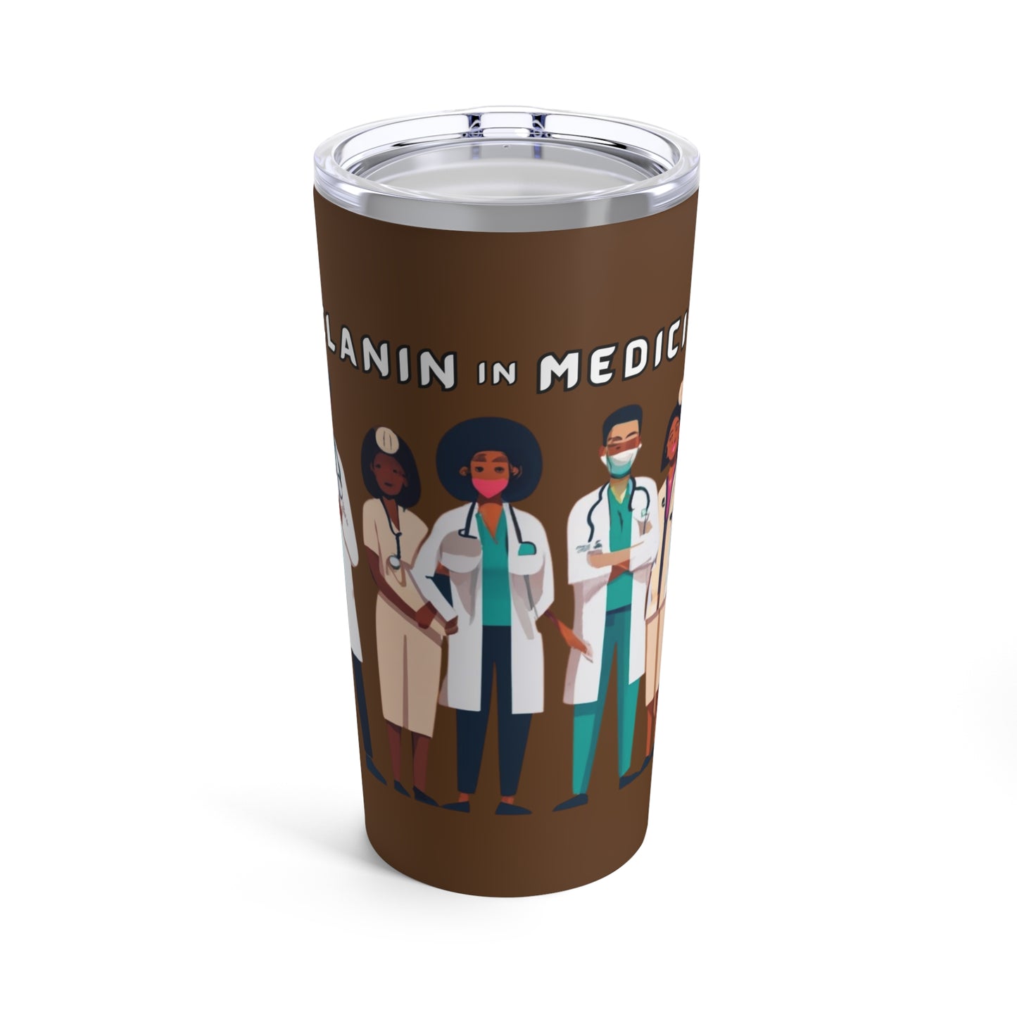 Melanin in Medicine Tumbler 20oz