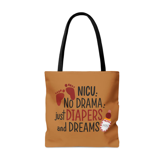 "No Drama, Just Diapers and Dreams" Tote Bag