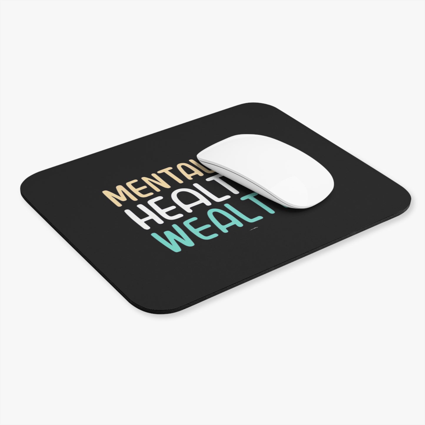 "Mental Health is Wealth" Mouse Pad (Rectangle)