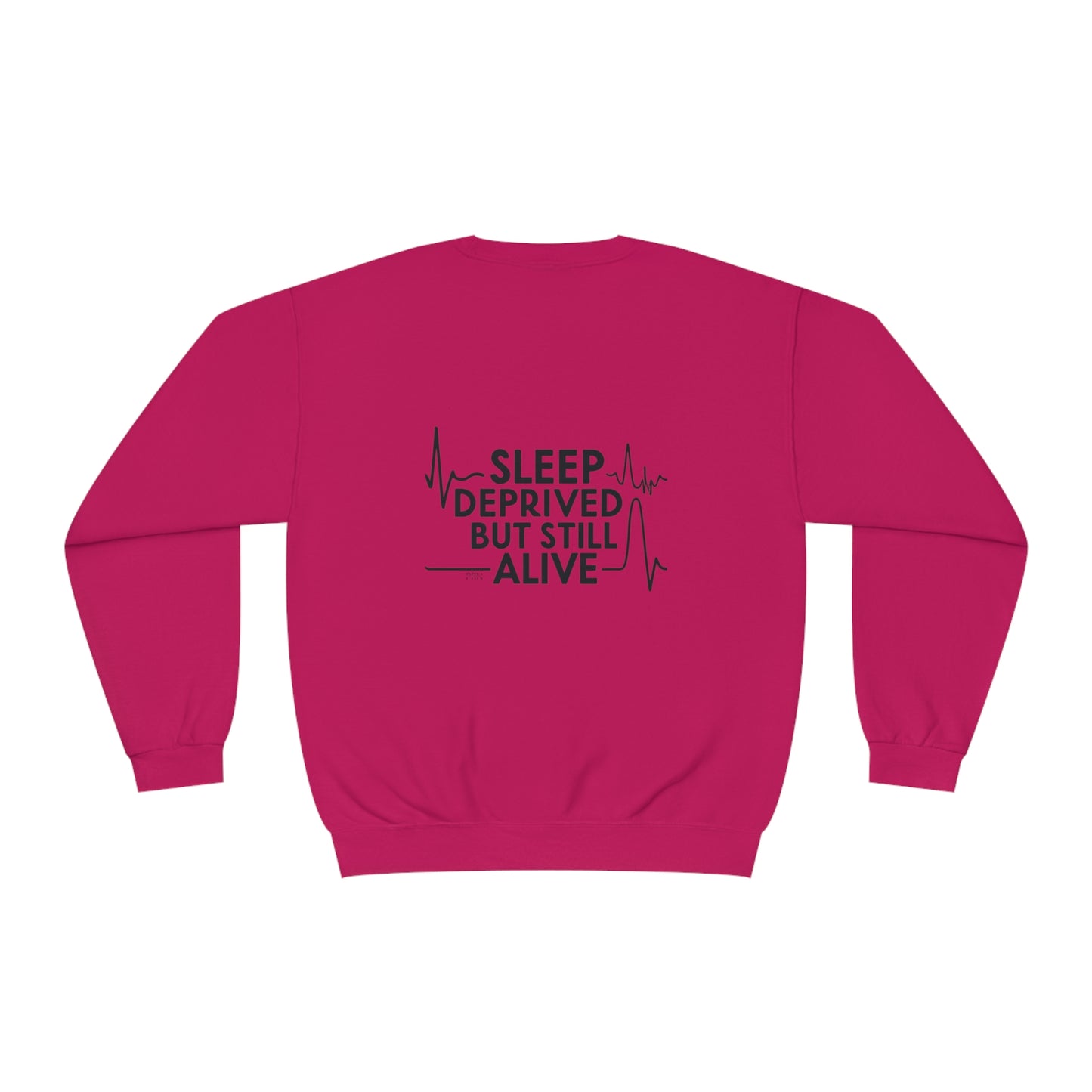 "Sleep Deprived, but Still Alive" Unisex Crewneck Sweatshirt