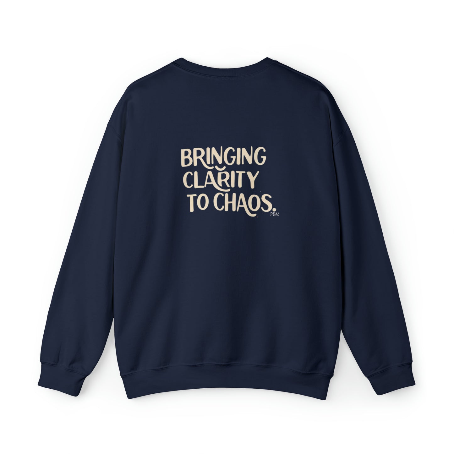 "Bringing Clarity to Chaos" Unisex Crewneck Sweatshirt