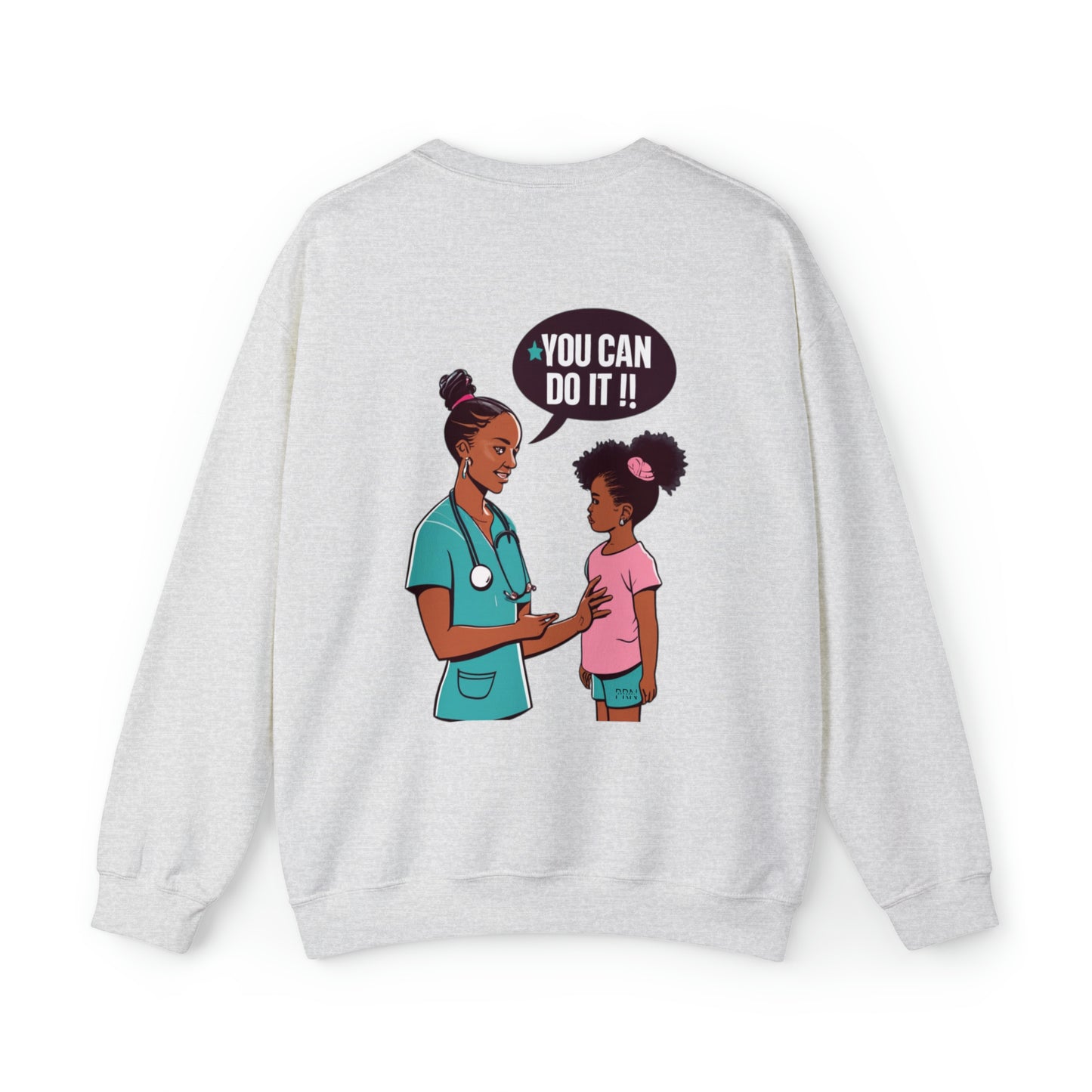 "You Can Do It" Womens Crewneck Sweatshirt