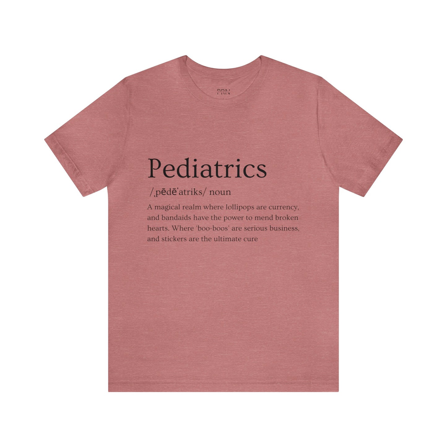 "Pediatrics Definition" Short Sleeve Tee