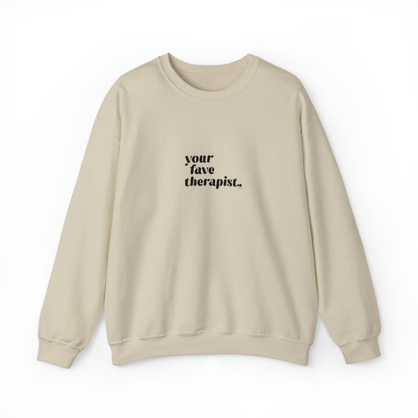 "Your Fave Therapist" Unisex Crewneck Sweatshirt