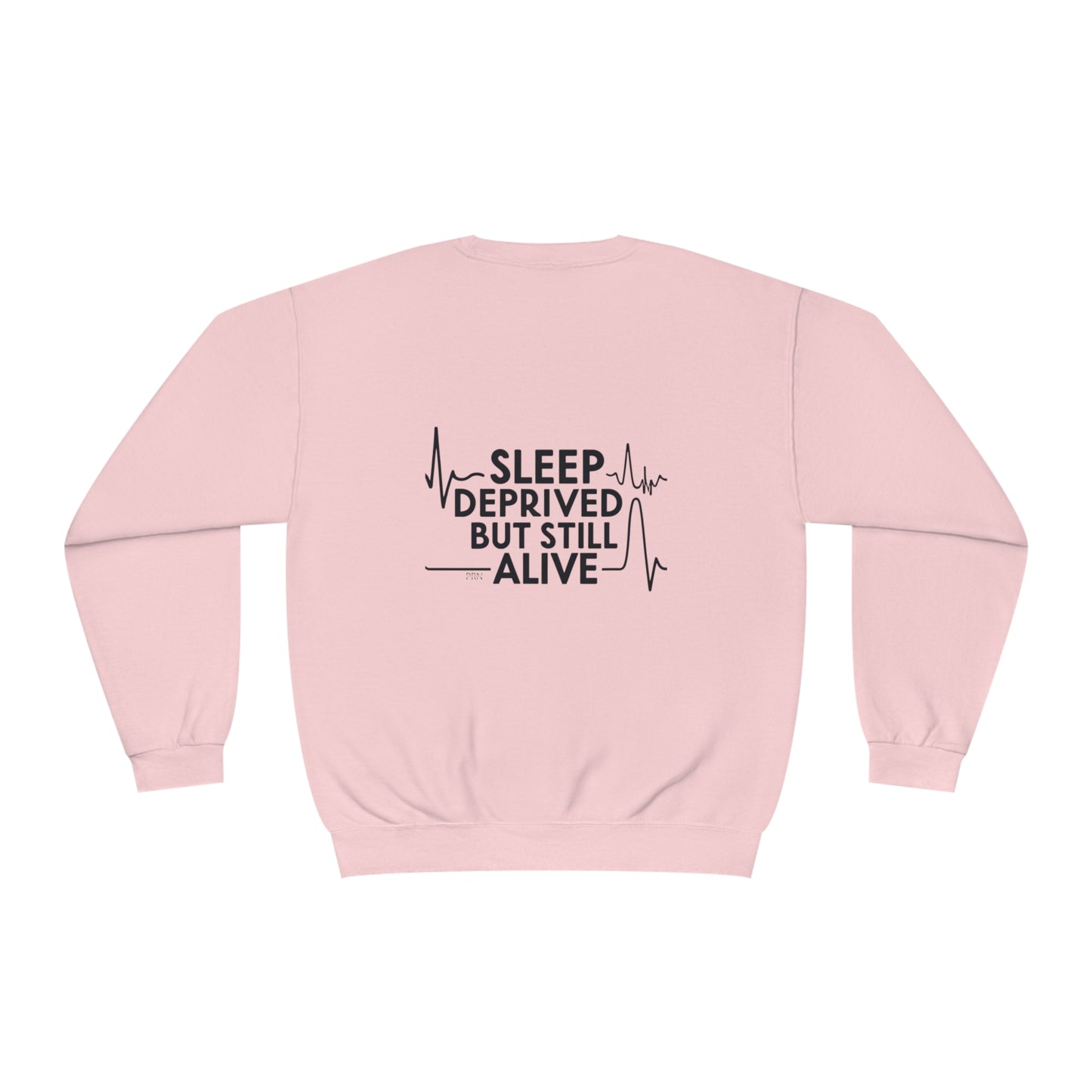 "Sleep Deprived, but Still Alive" Unisex Crewneck Sweatshirt