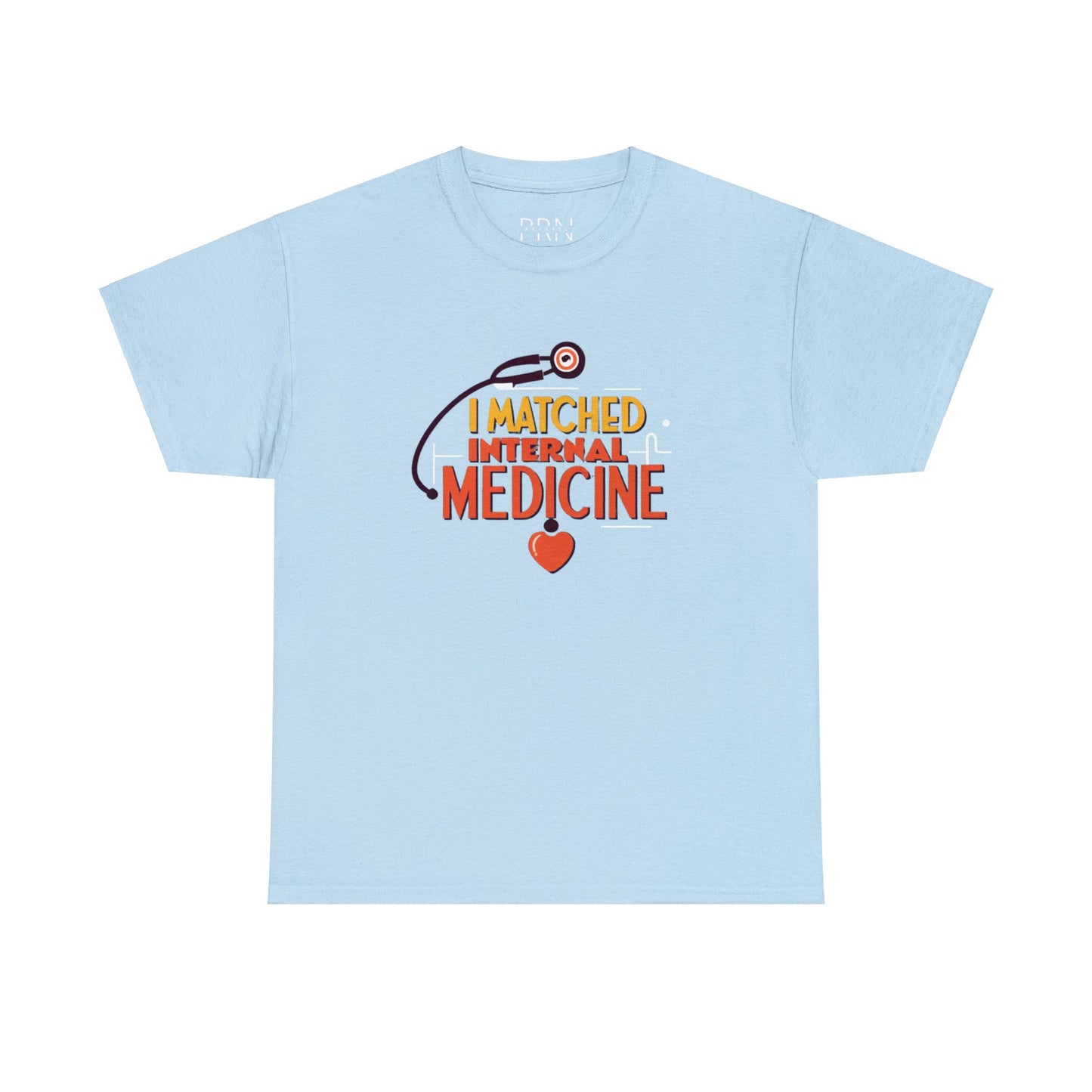 "I Matched to Internal Medicine" 3 Unisex Heavy Cotton Tee