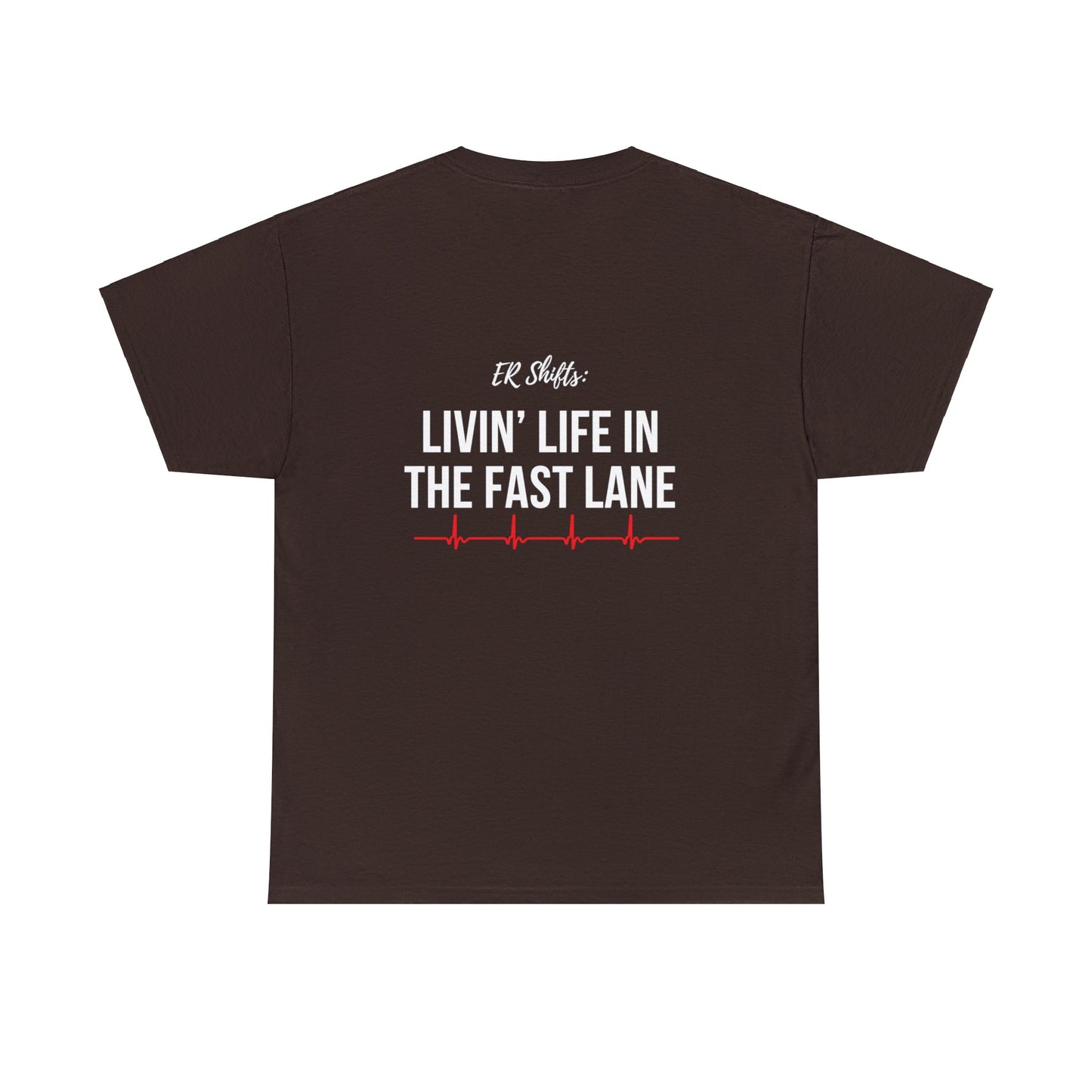 "Livin' Life in the Fast Lane" Unisex T-shirt