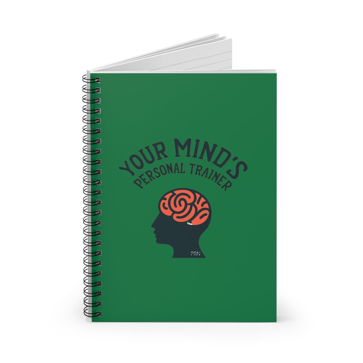 "Your Mind's Personal Trainer" Spiral Notebook - Ruled Line