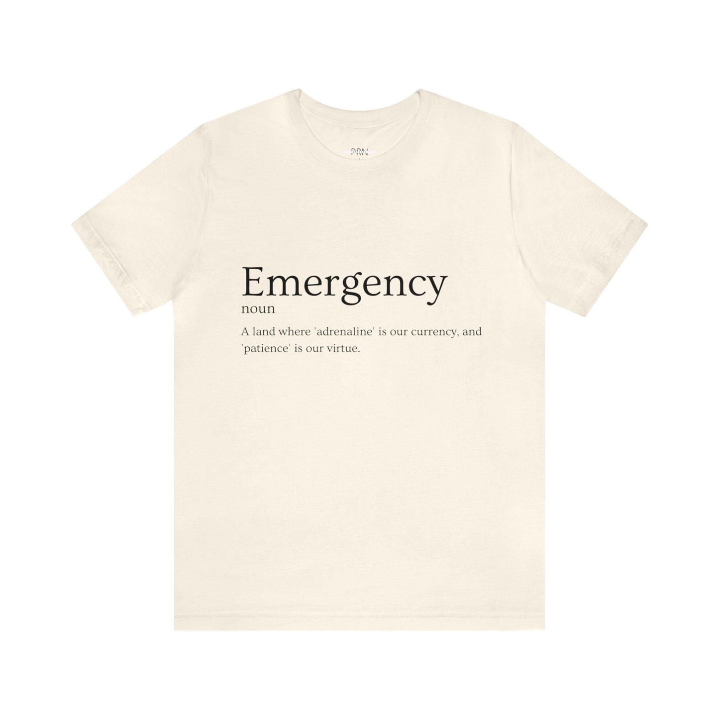 "Emergency Definition" Short Sleeve Tee