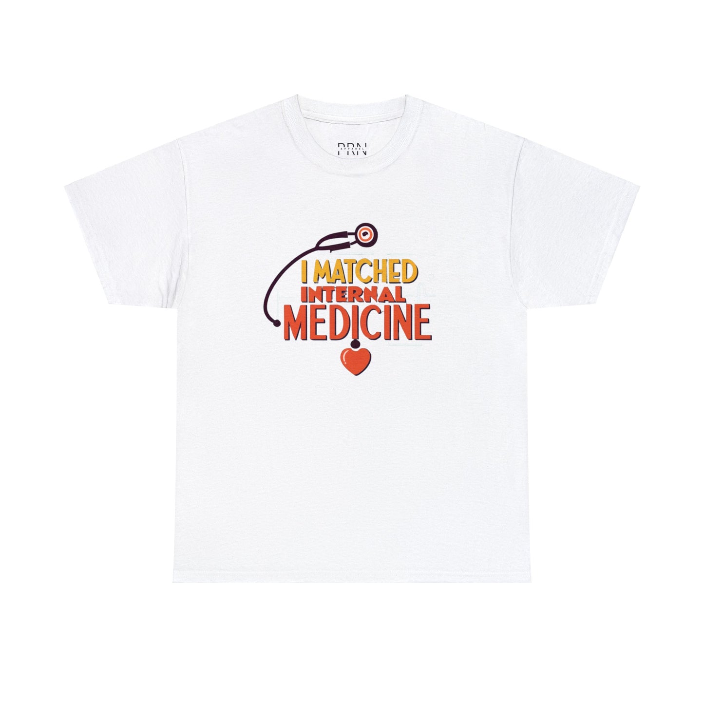 "I Matched to Internal Medicine" 3 Unisex Heavy Cotton Tee