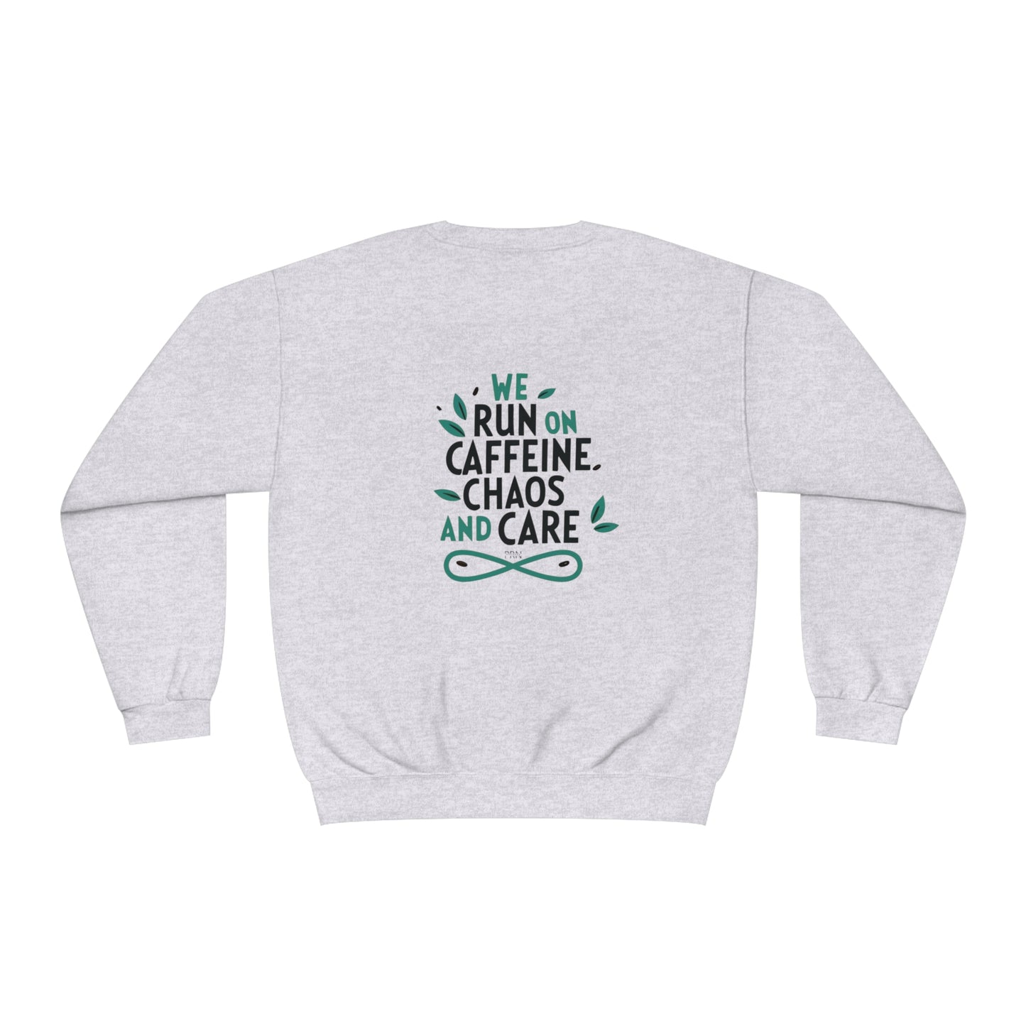 "Caffeine, Chaos and Care" Unisex Crewneck Sweatshirt