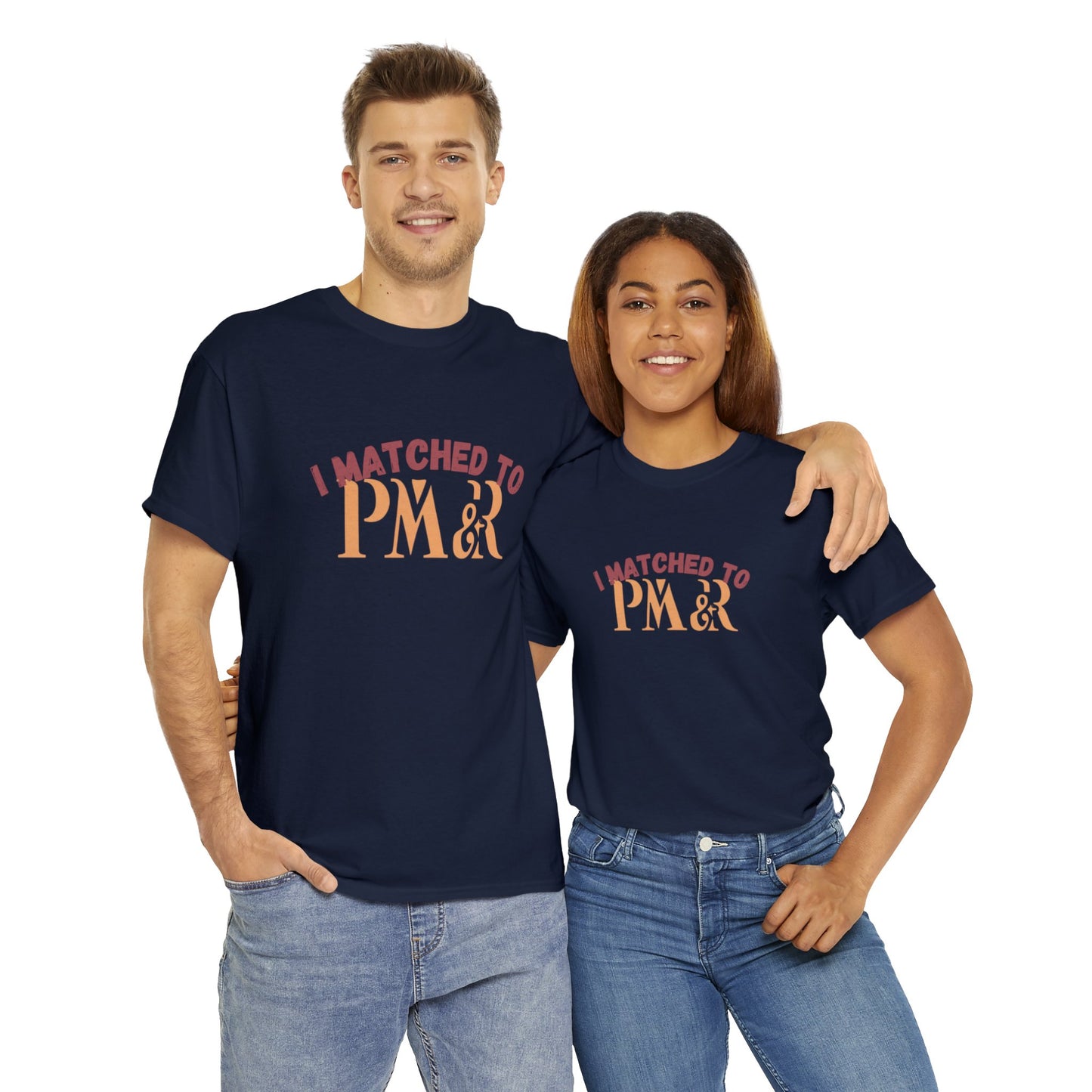 "I Matched to PM&R" Unisex Heavy Cotton Tee