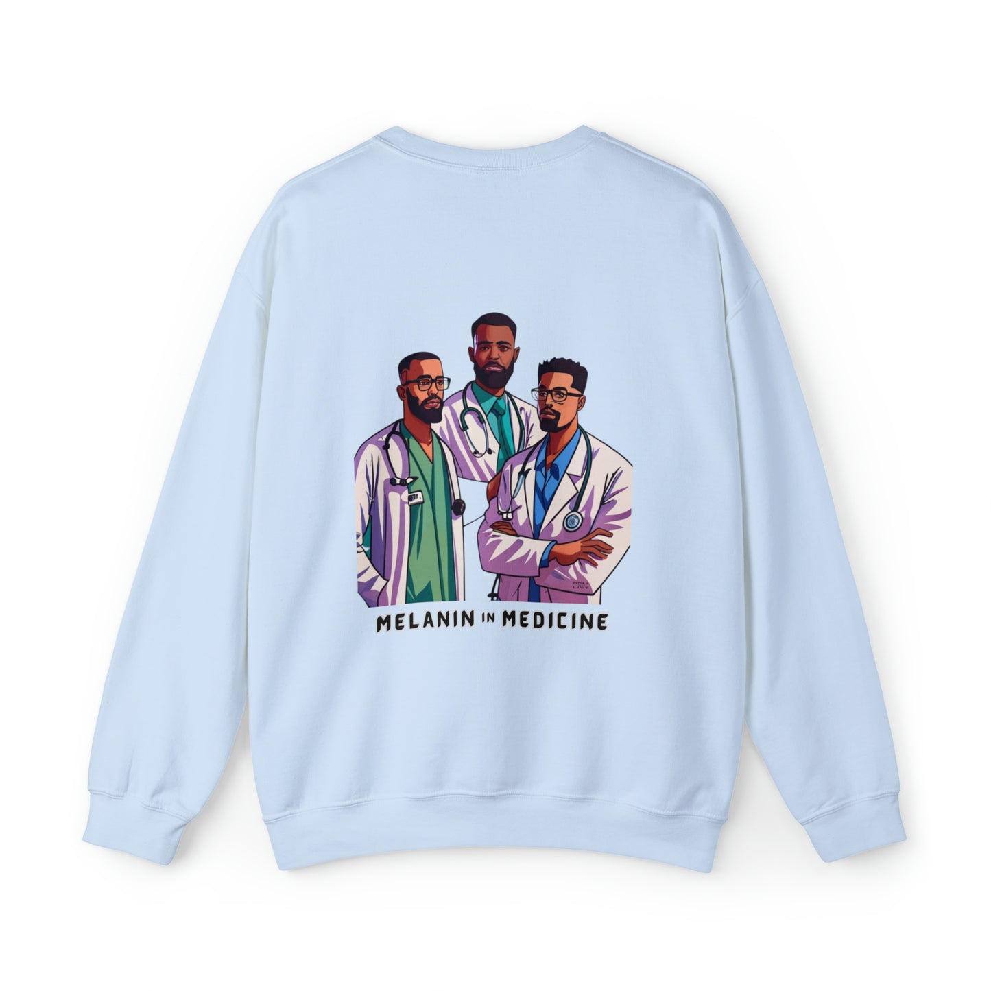 "Melanin in Medicine" Fellas Edition Unisex Crewneck Sweatshirt