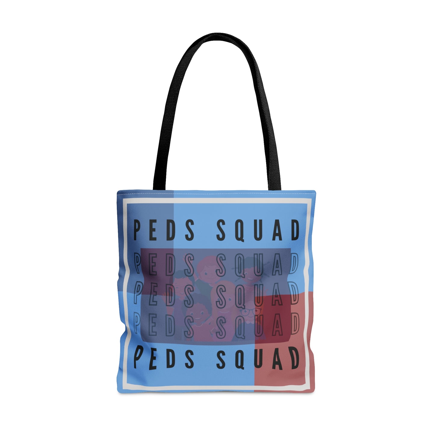 "Peds Squad" Tote Bag