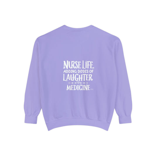 "Nurse Life: Adding Doses of Laughter to Medicine" Unisex Crewneck Sweater