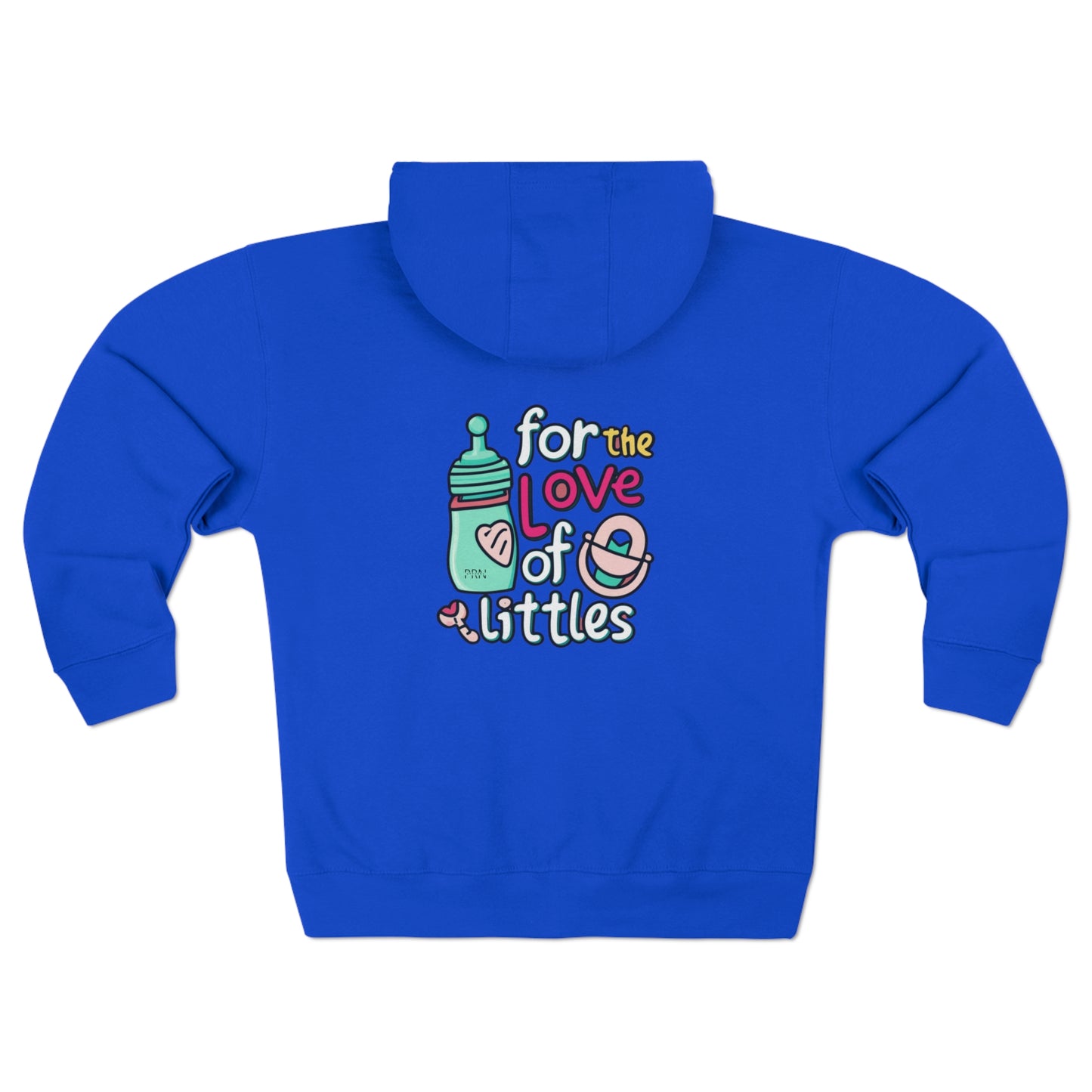 "For the Love of Littles" Unisex Full Zip Hoodie