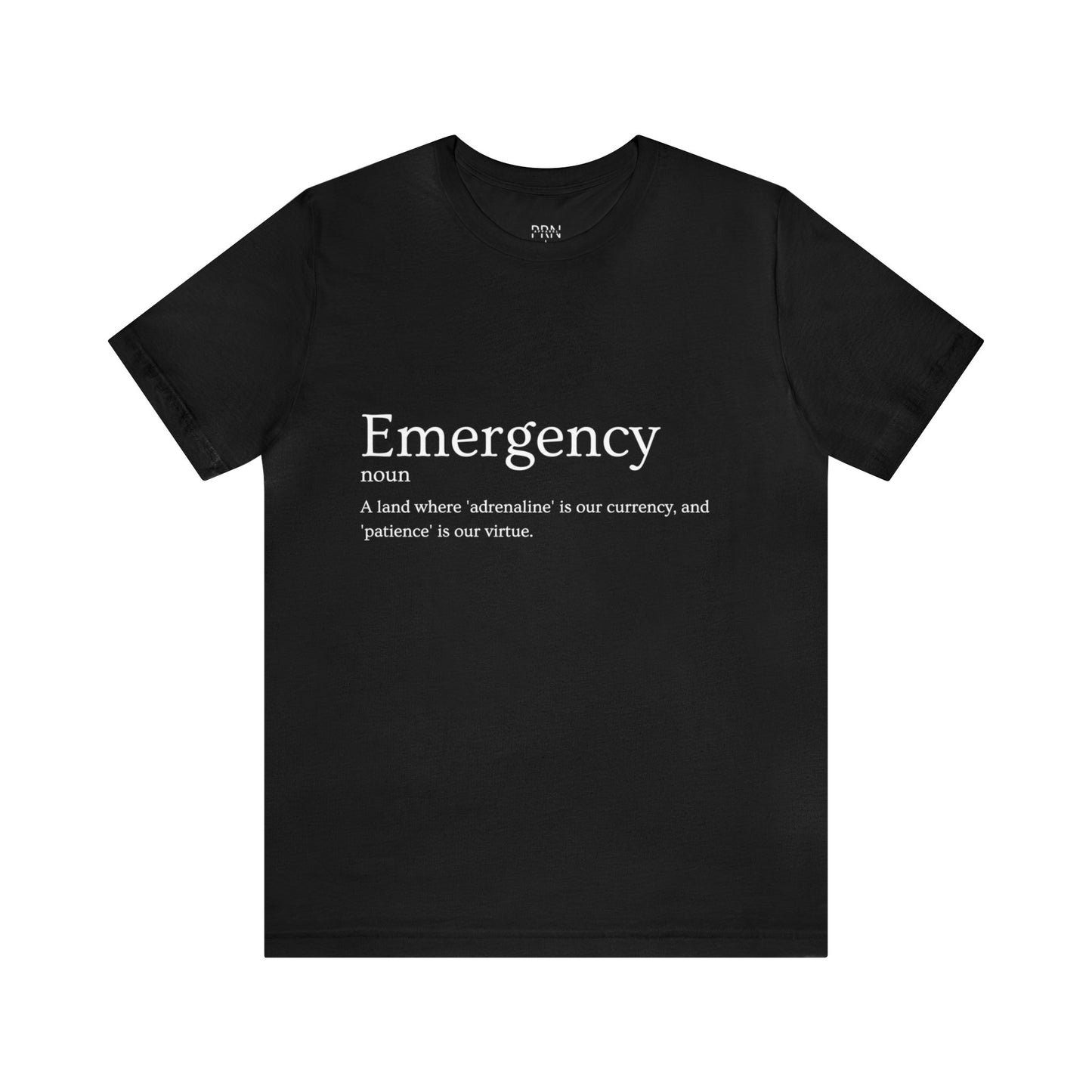 "Emergency Definition" Short Sleeve Tee