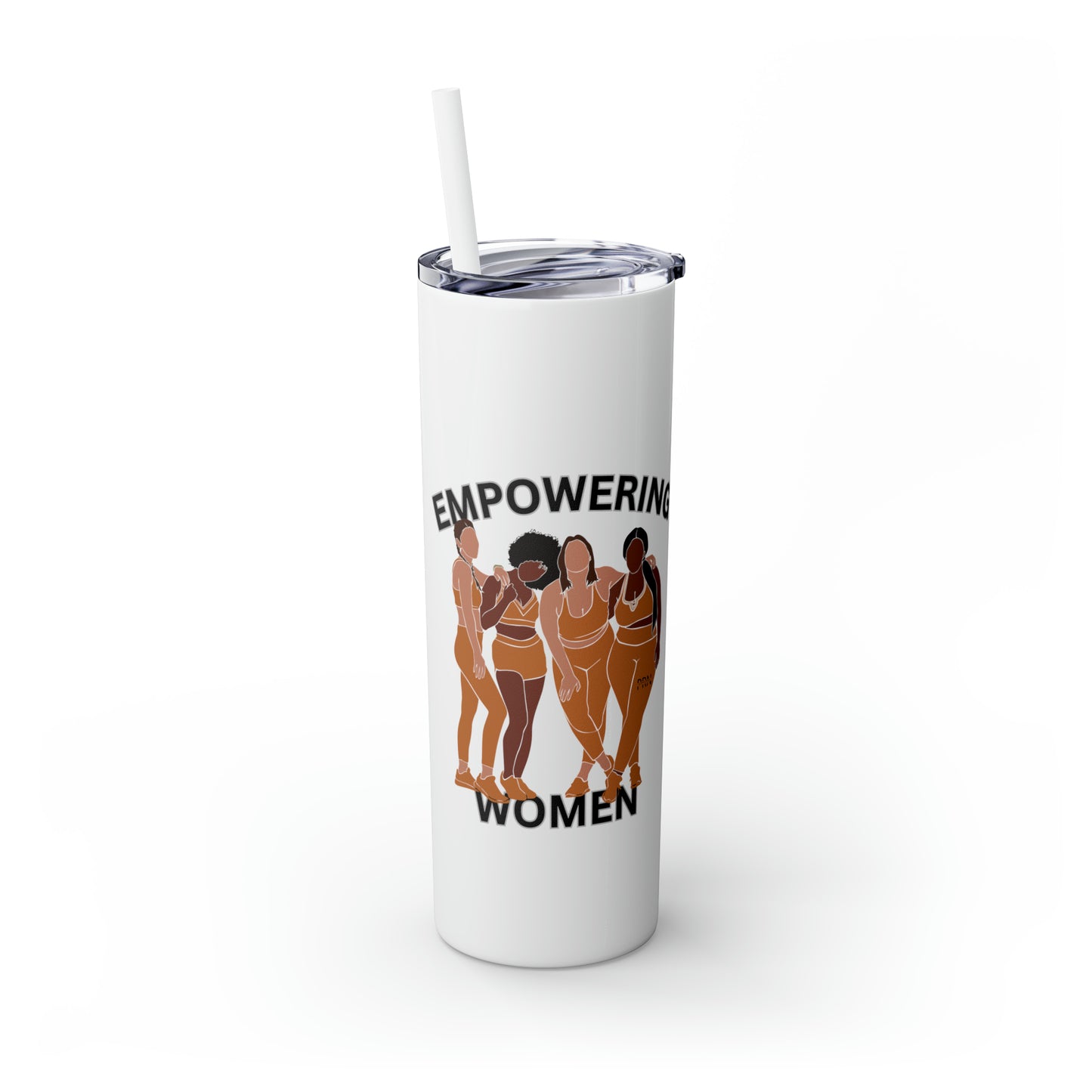 "Empowering Women" Skinny Tumbler with Straw, 20oz