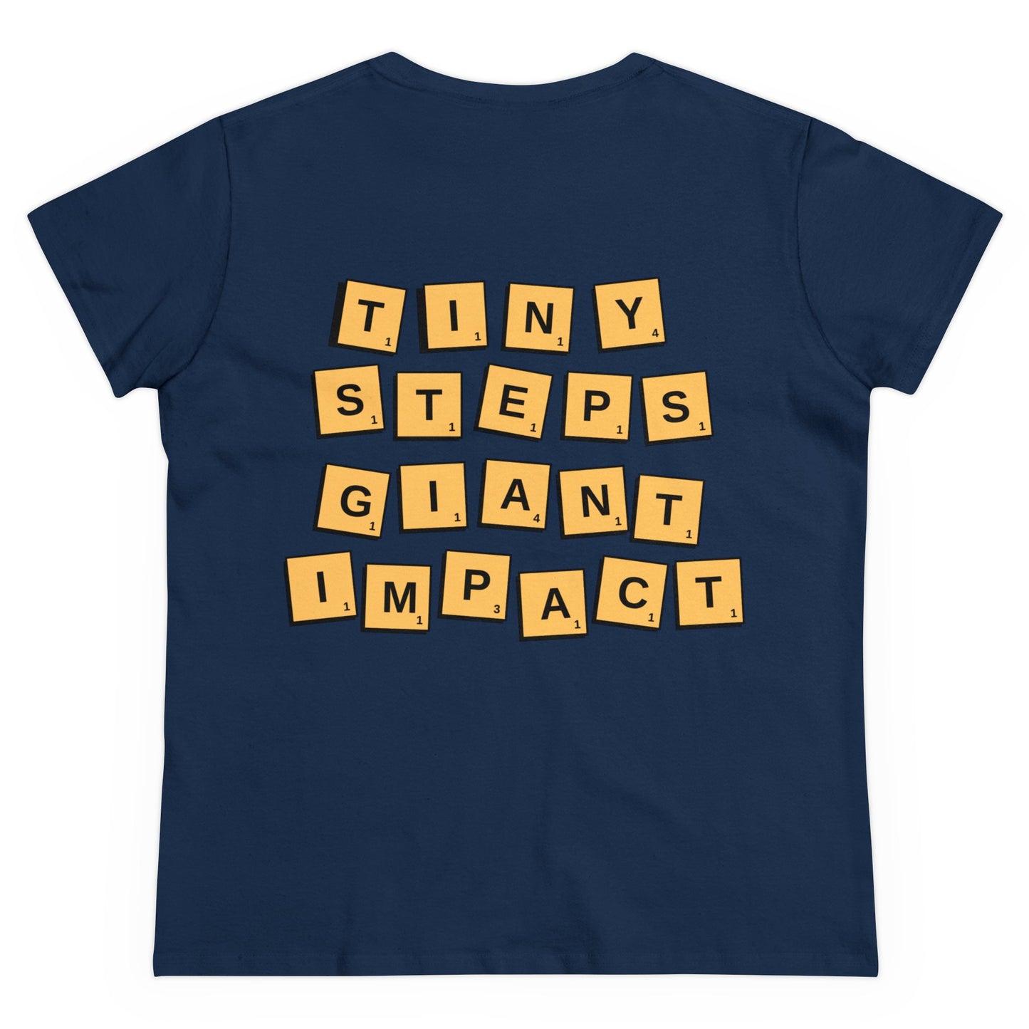 "Tiny Steps, Giant Impact" Women's Cotton Tee