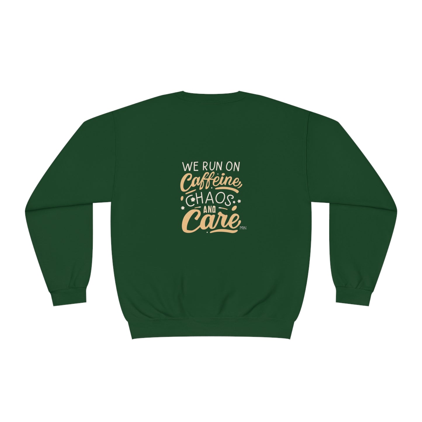 "Caffeine, Chaos and Care" Unisex Crewneck Sweatshirt