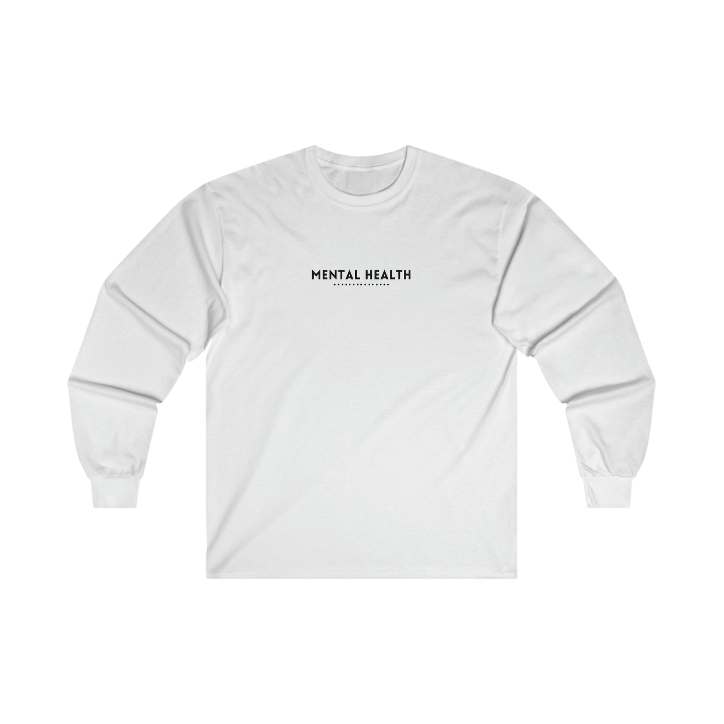 "Mental Health" Ultra Cotton Long Sleeve