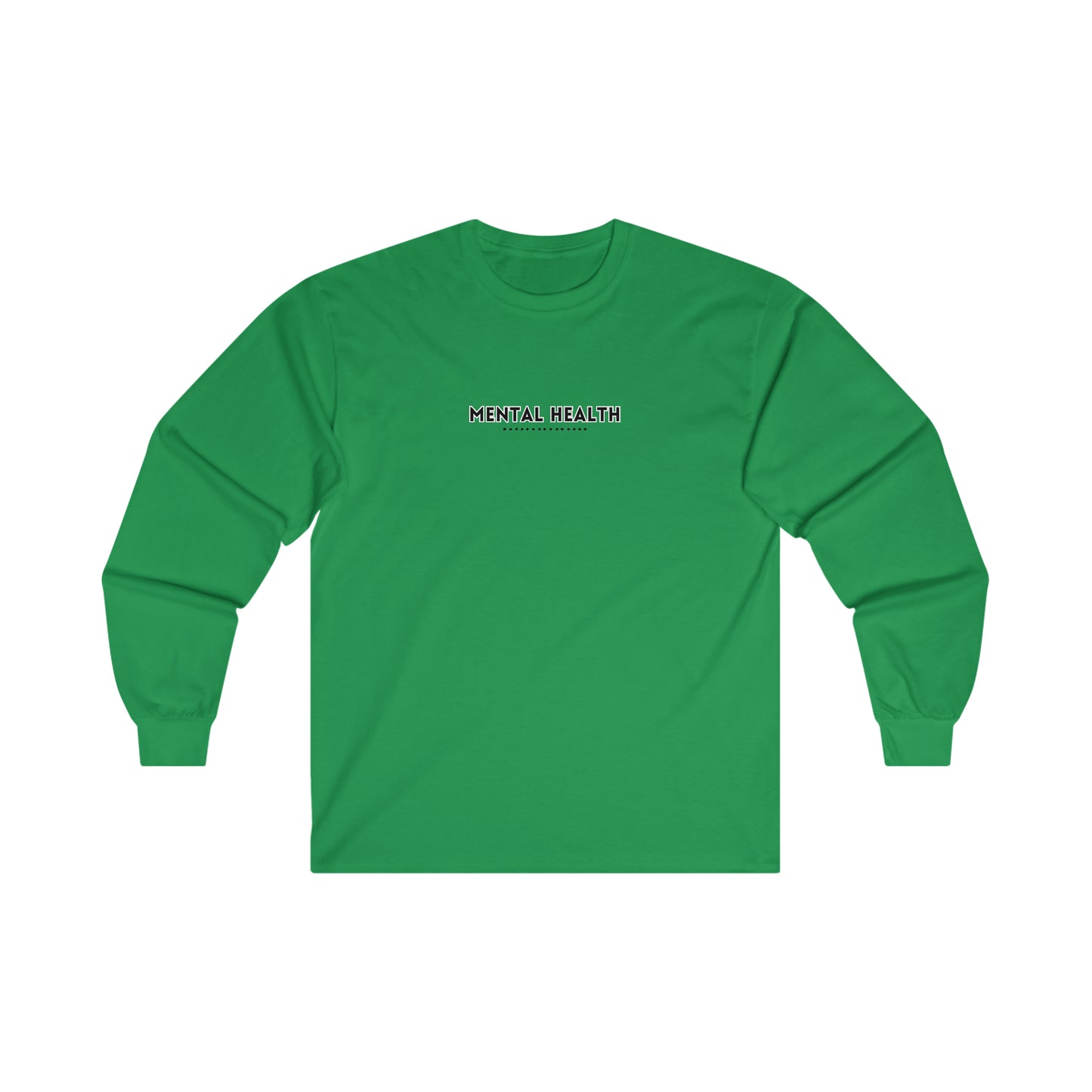 "Mental Health" Ultra Cotton Long Sleeve