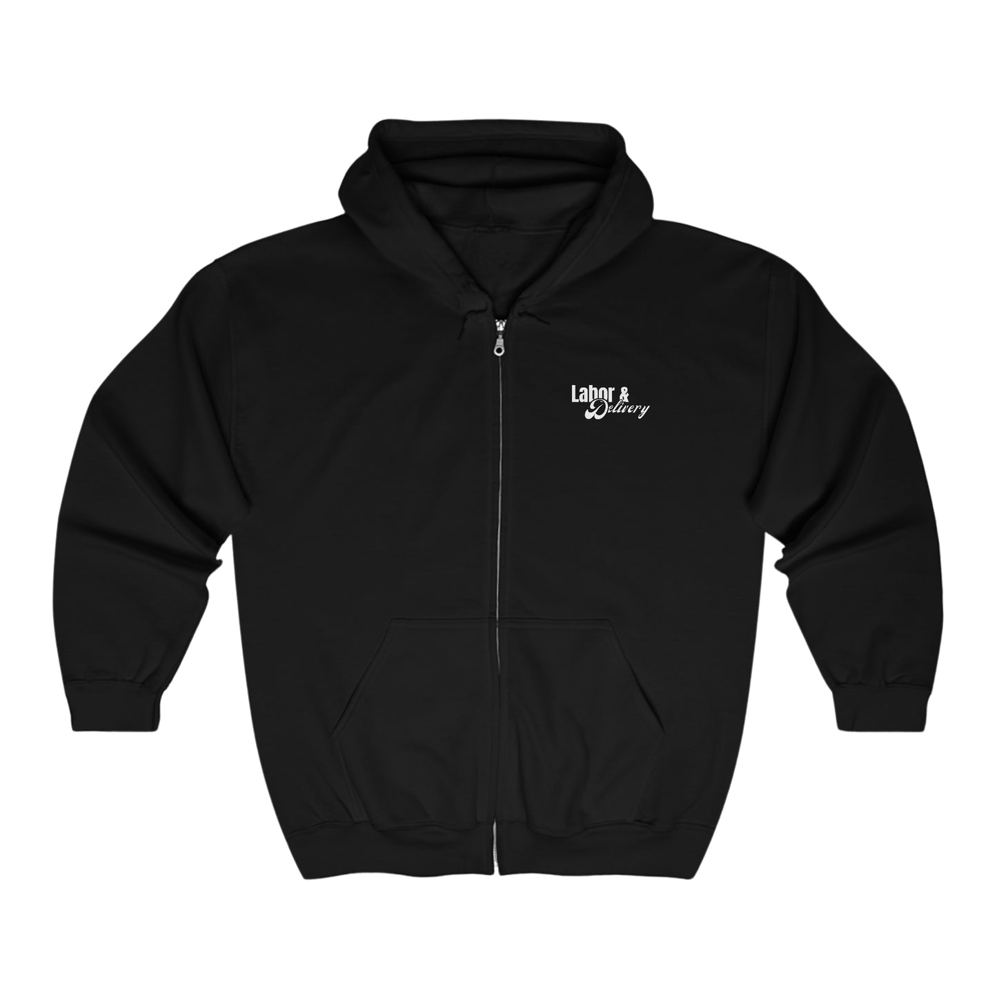 "We Deliver, You Push. Team Effort" Unisex Full Zip Hooded Sweatshirt