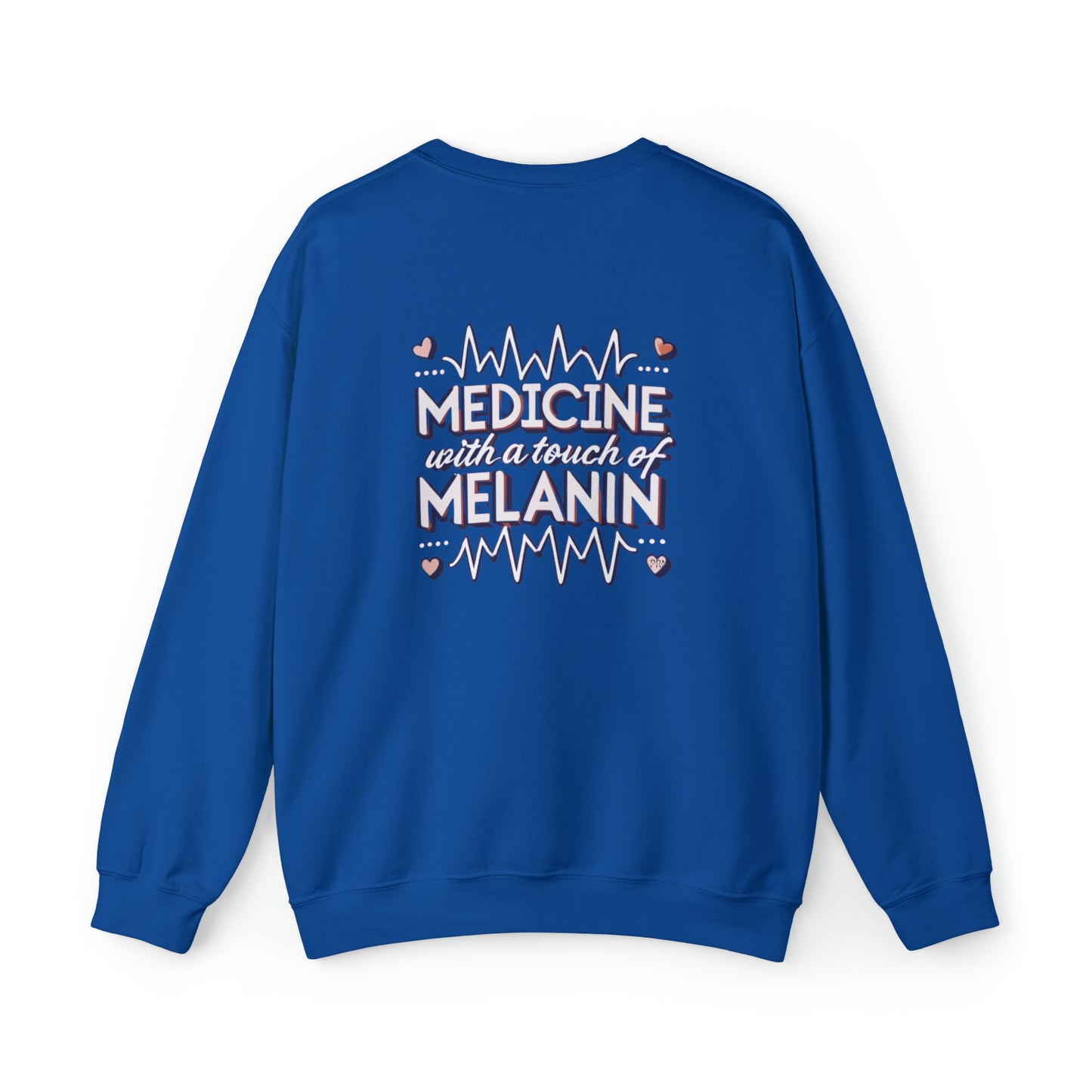 "Medicine With a Touch of Melanin" Unisex Crewneck Sweatshirt