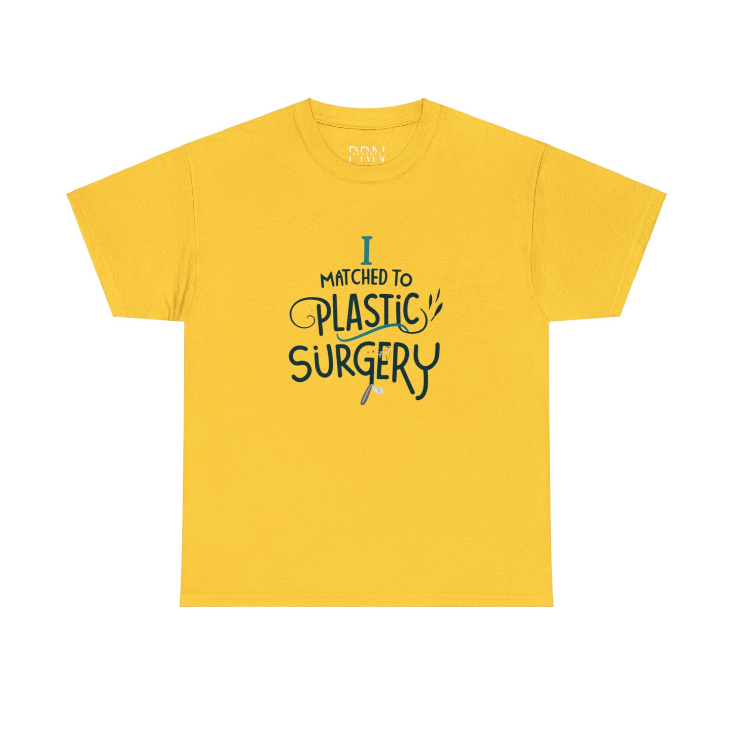 "I Matched to Plastic Surgery" 2 Unisex Heavy Cotton Tee