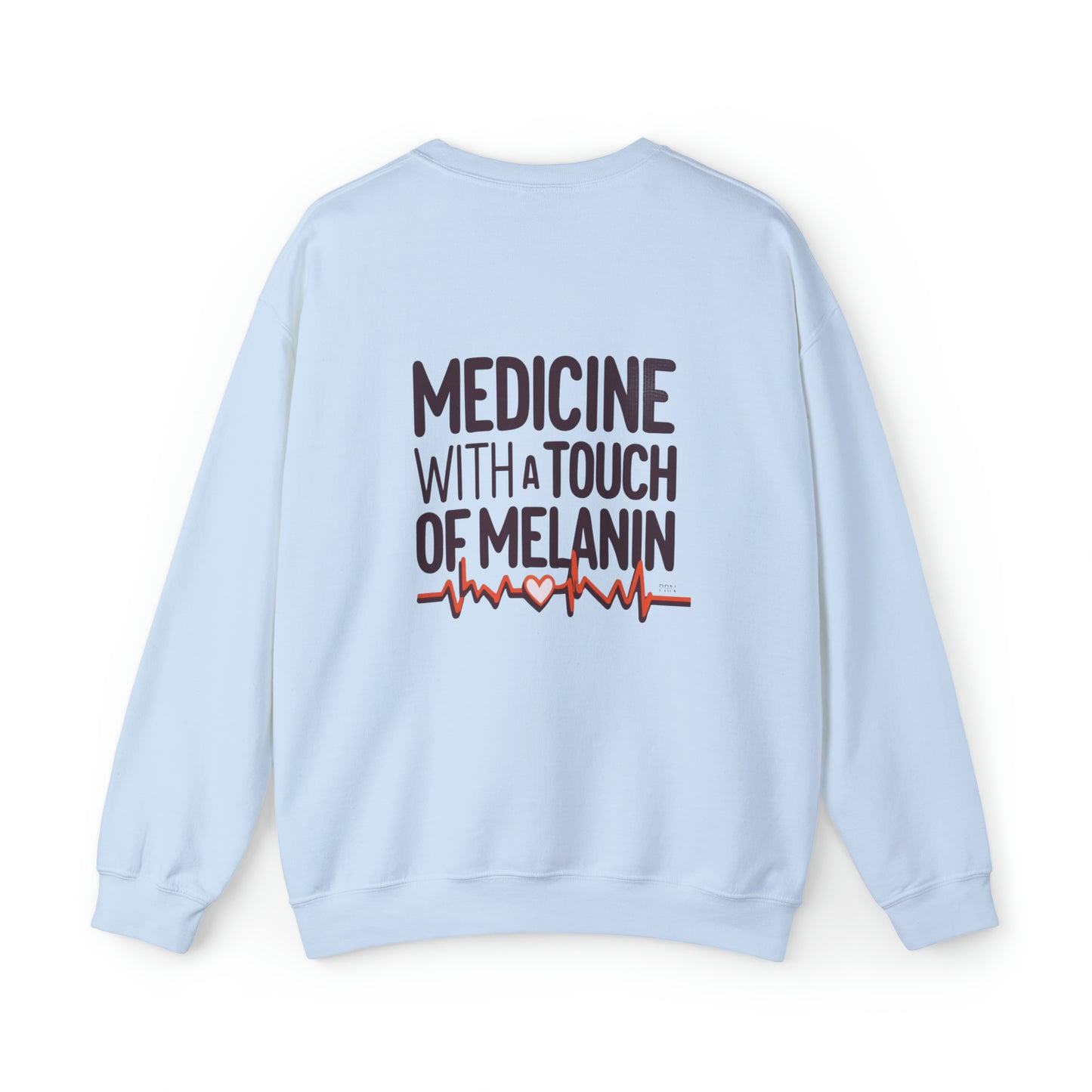 "Medicine With a Touch of Melanin" Unisex Crewneck Sweatshirt