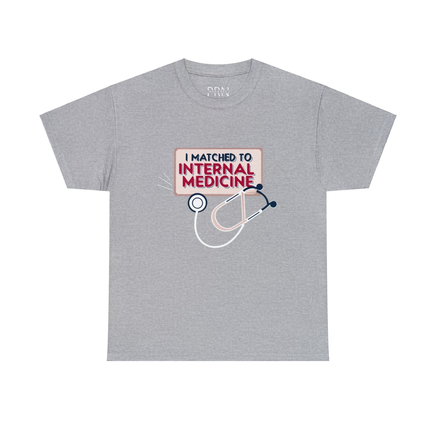 "I Matched to Internal Medicine" Unisex Heavy Cotton Tee