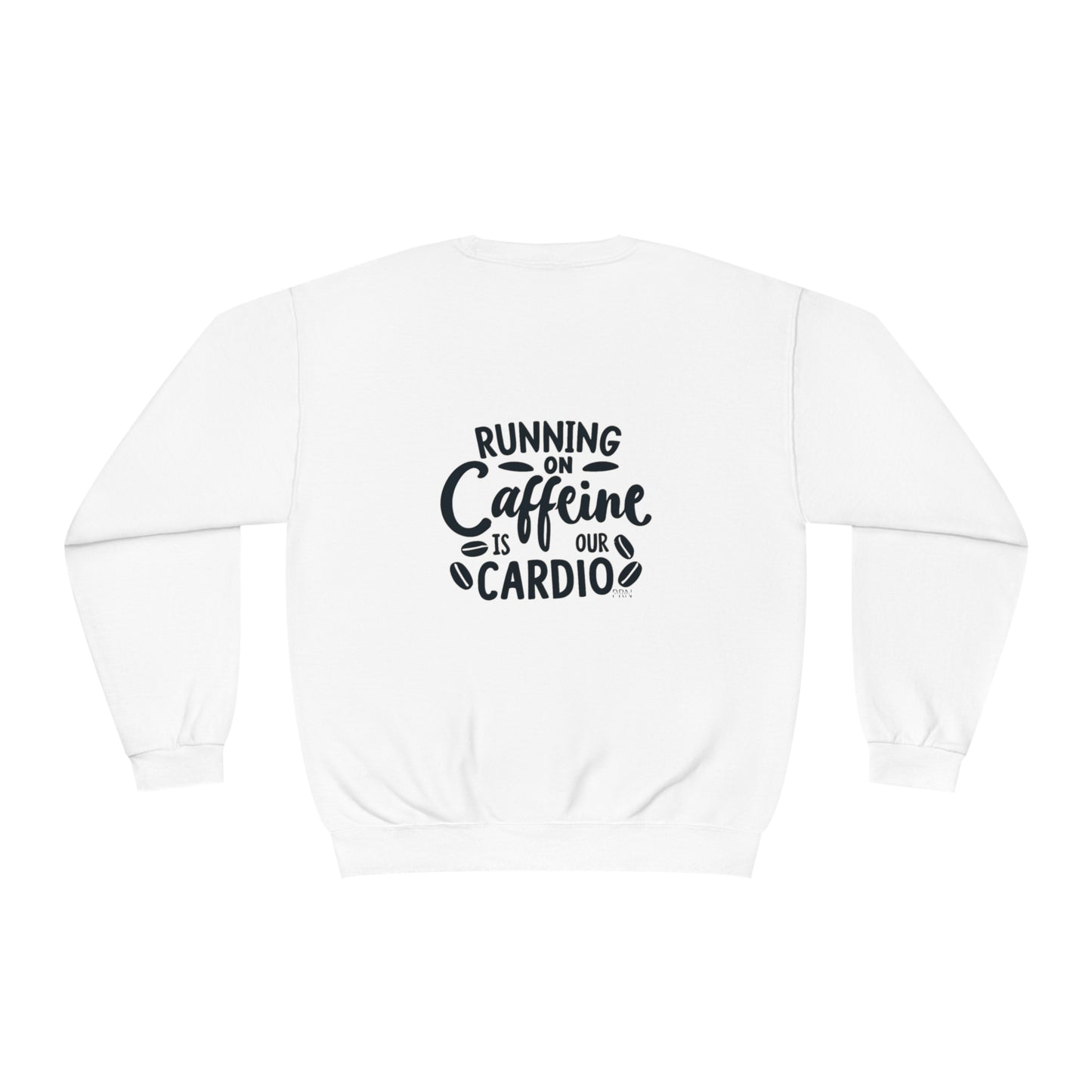 "Running on Caffeine is Our Cardio" Unisex Crewneck Sweatshirt