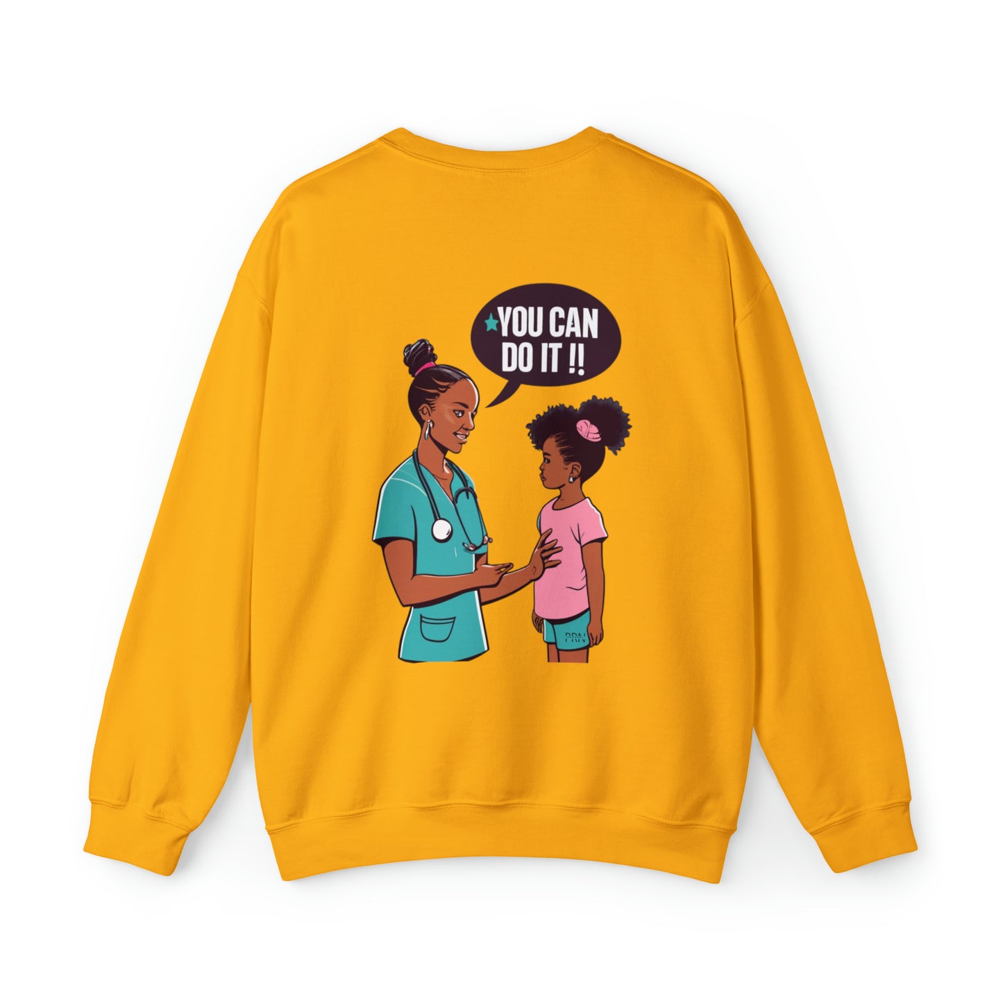 "You Can Do It" Womens Crewneck Sweatshirt