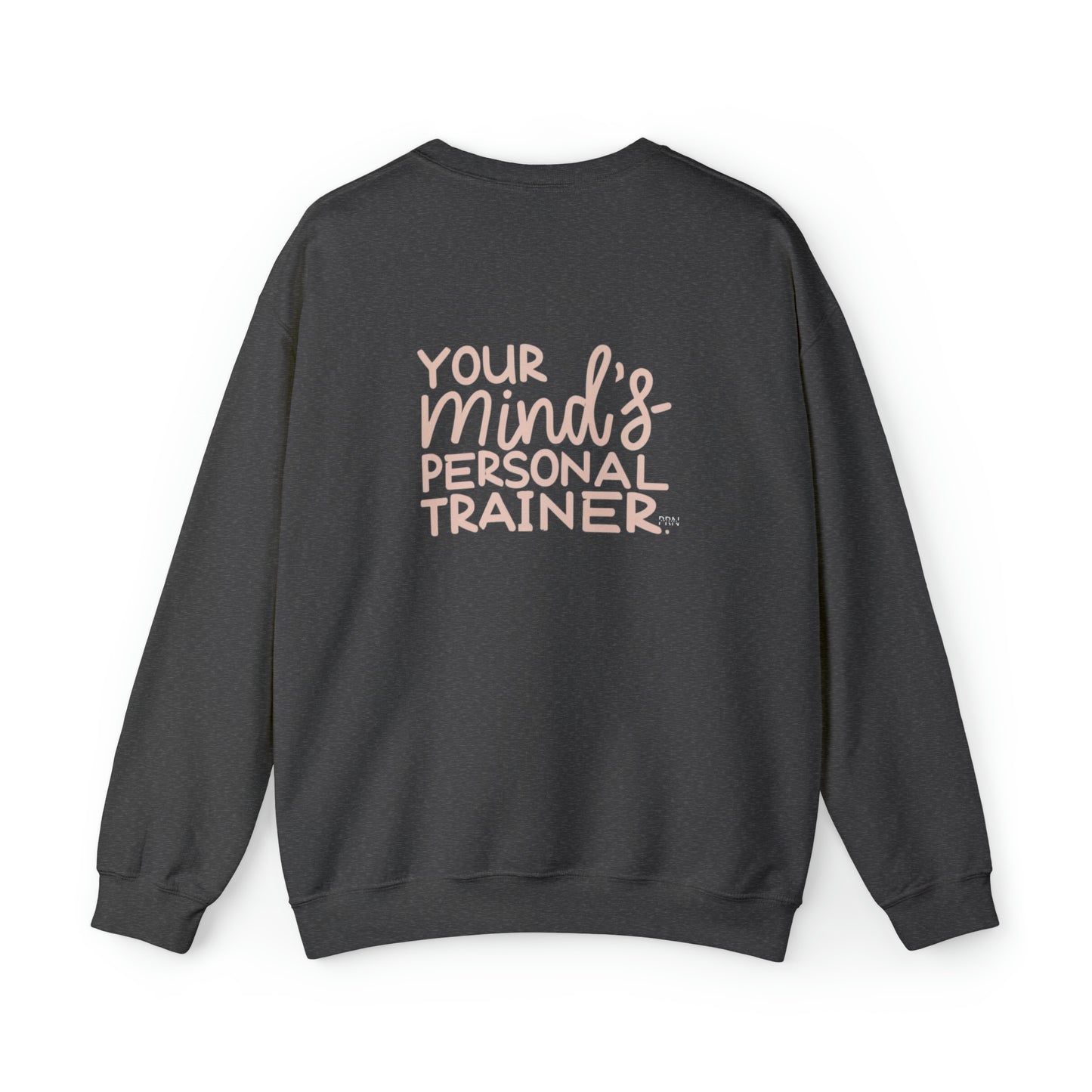 "Your Mind's Personal Trainer" Unisex Crewneck Sweatshirt