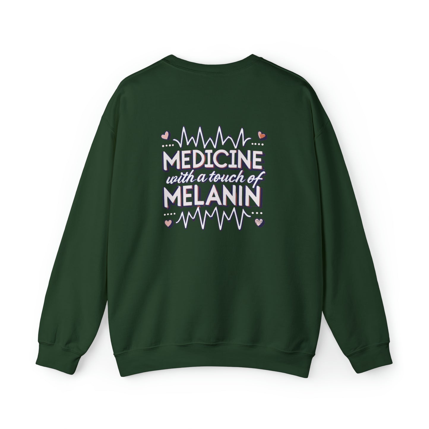 "Medicine With a Touch of Melanin" Unisex Crewneck Sweatshirt