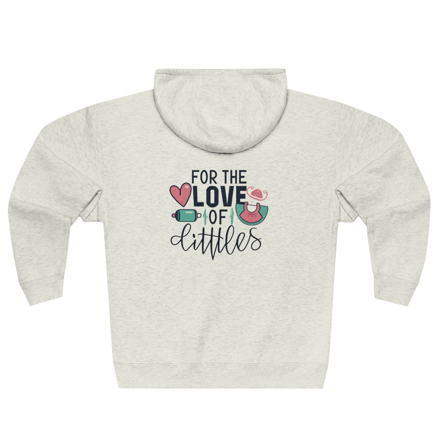 "For the Love of Littles" Unisex Full Zip Hoodie