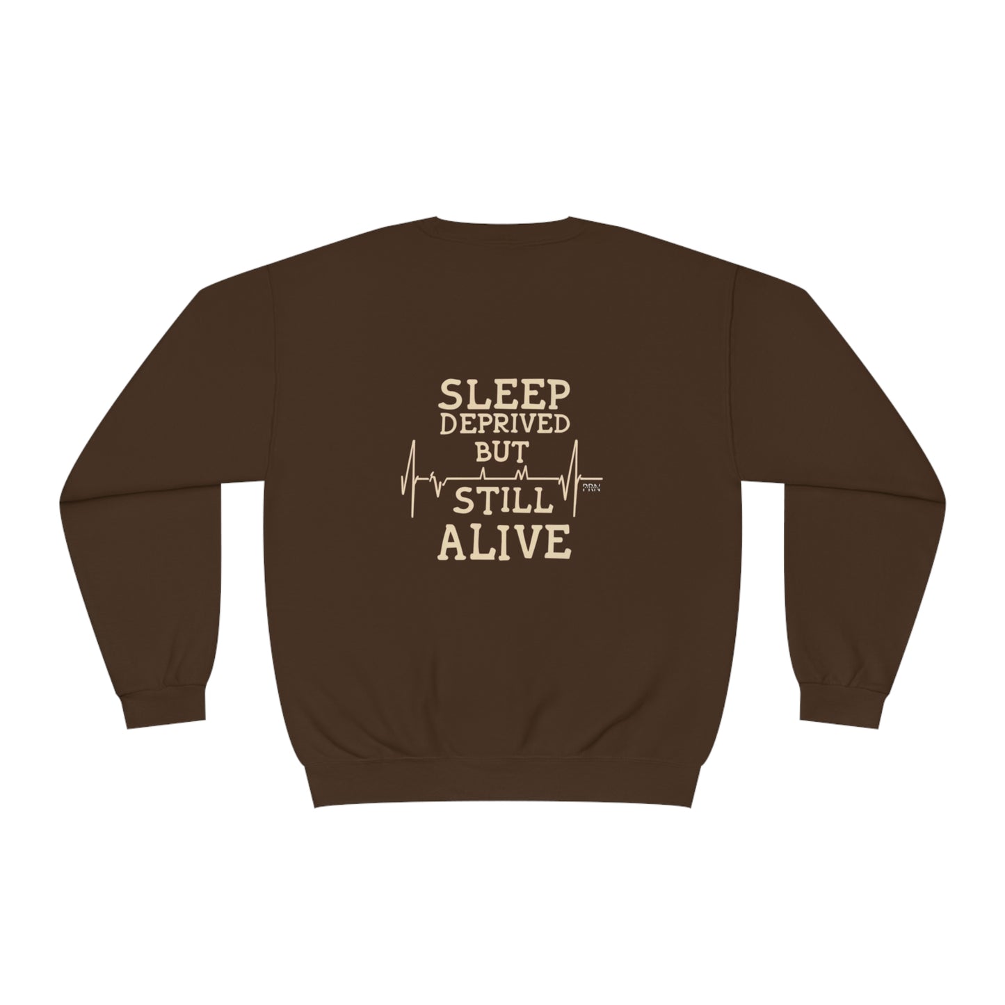 "Sleep Deprived, but Still Alive" Unisex Crewneck Sweatshirt