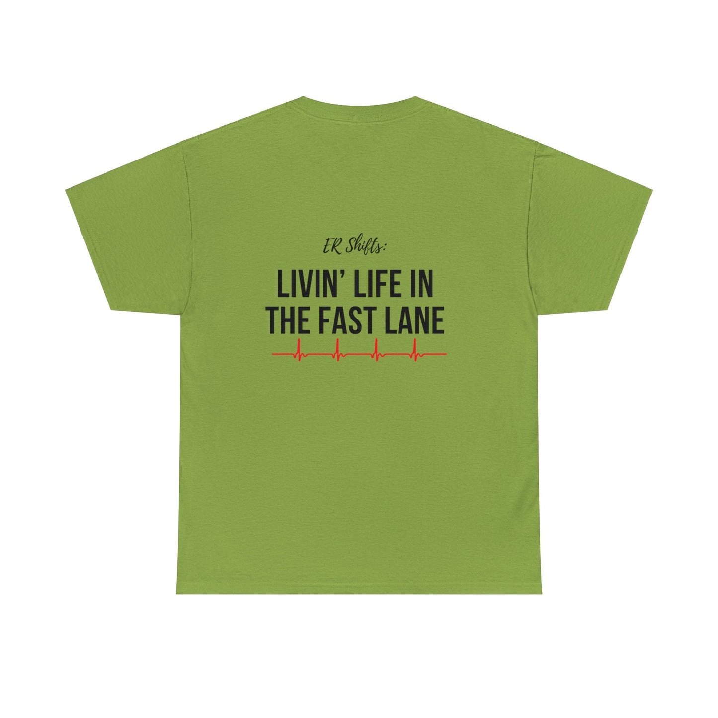 "Livin' Life in the Fast Lane" Unisex T-shirt