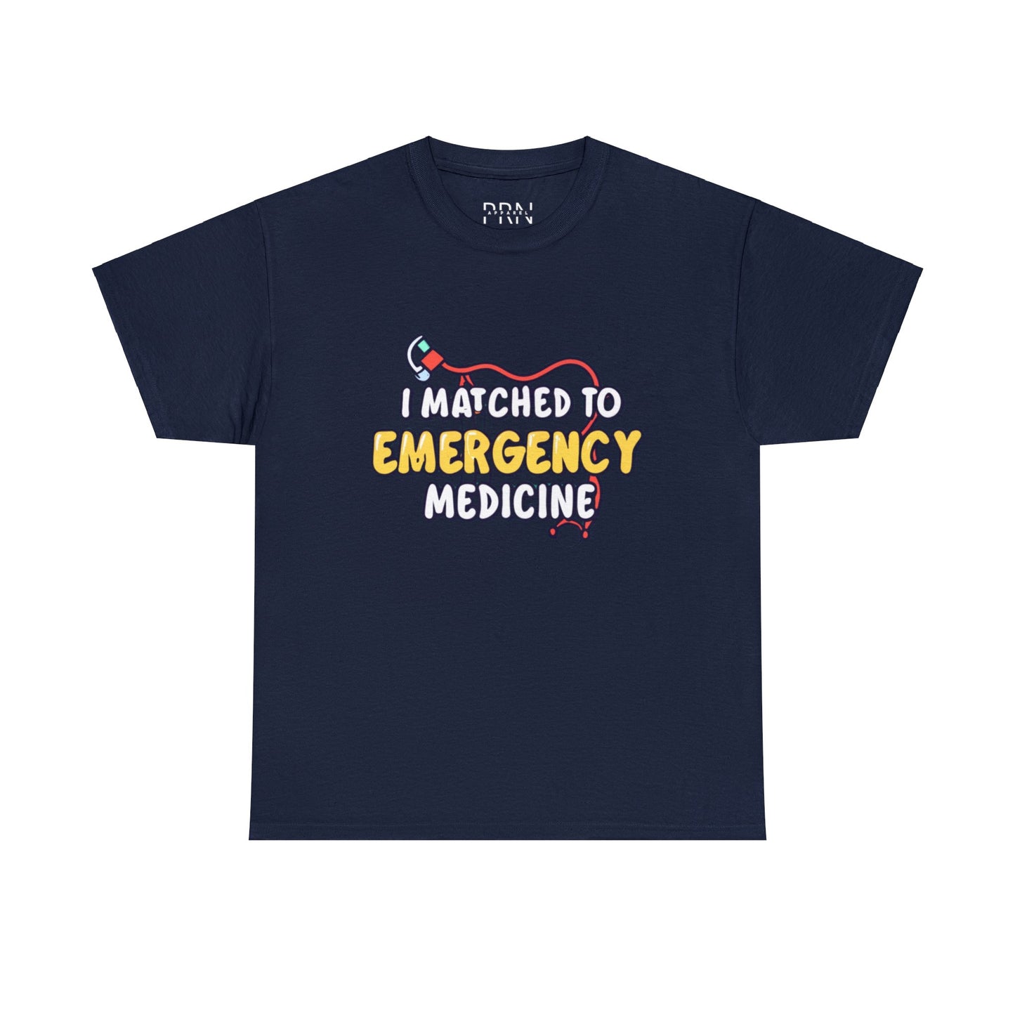 "I Matched to Emergency Medicine" Unisex Heavy Cotton Tee