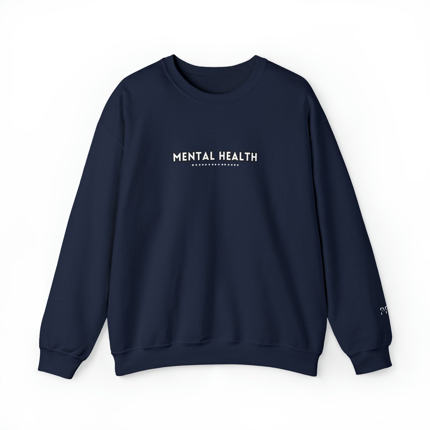 "Mental Health" Unisex Crewneck Sweatshirt