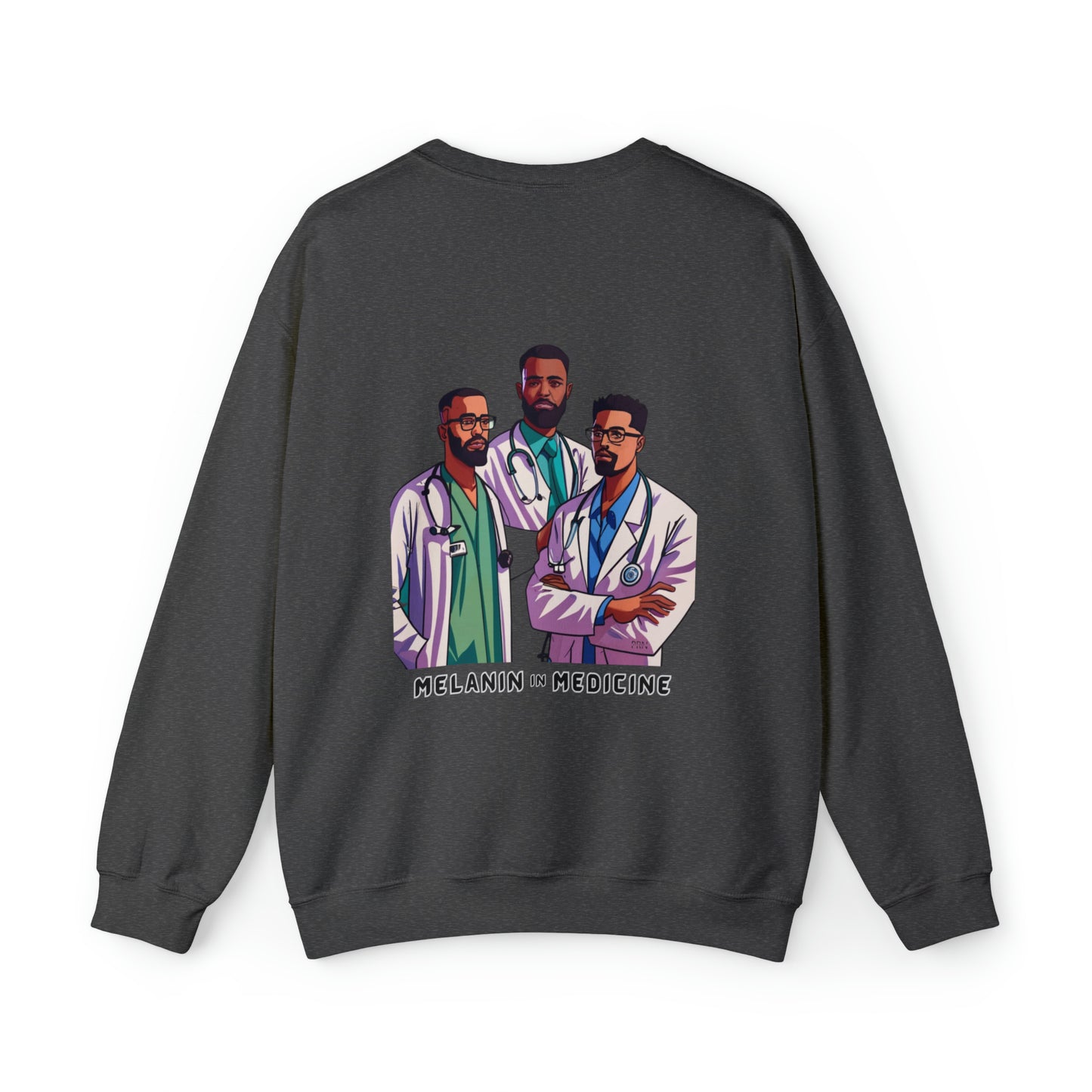 "Melanin in Medicine" Fellas Edition Unisex Crewneck Sweatshirt