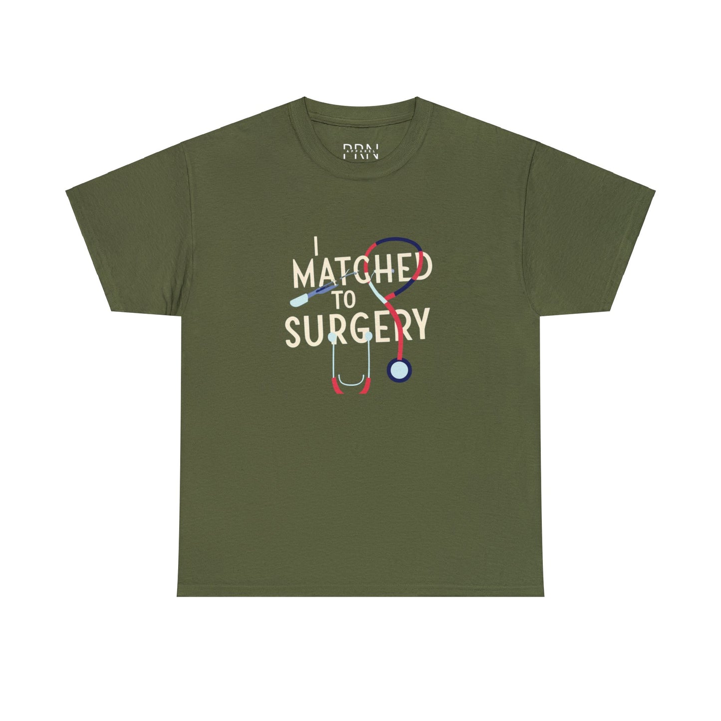 "I Matched to Surgery" 3 Unisex Heavy Cotton Tee