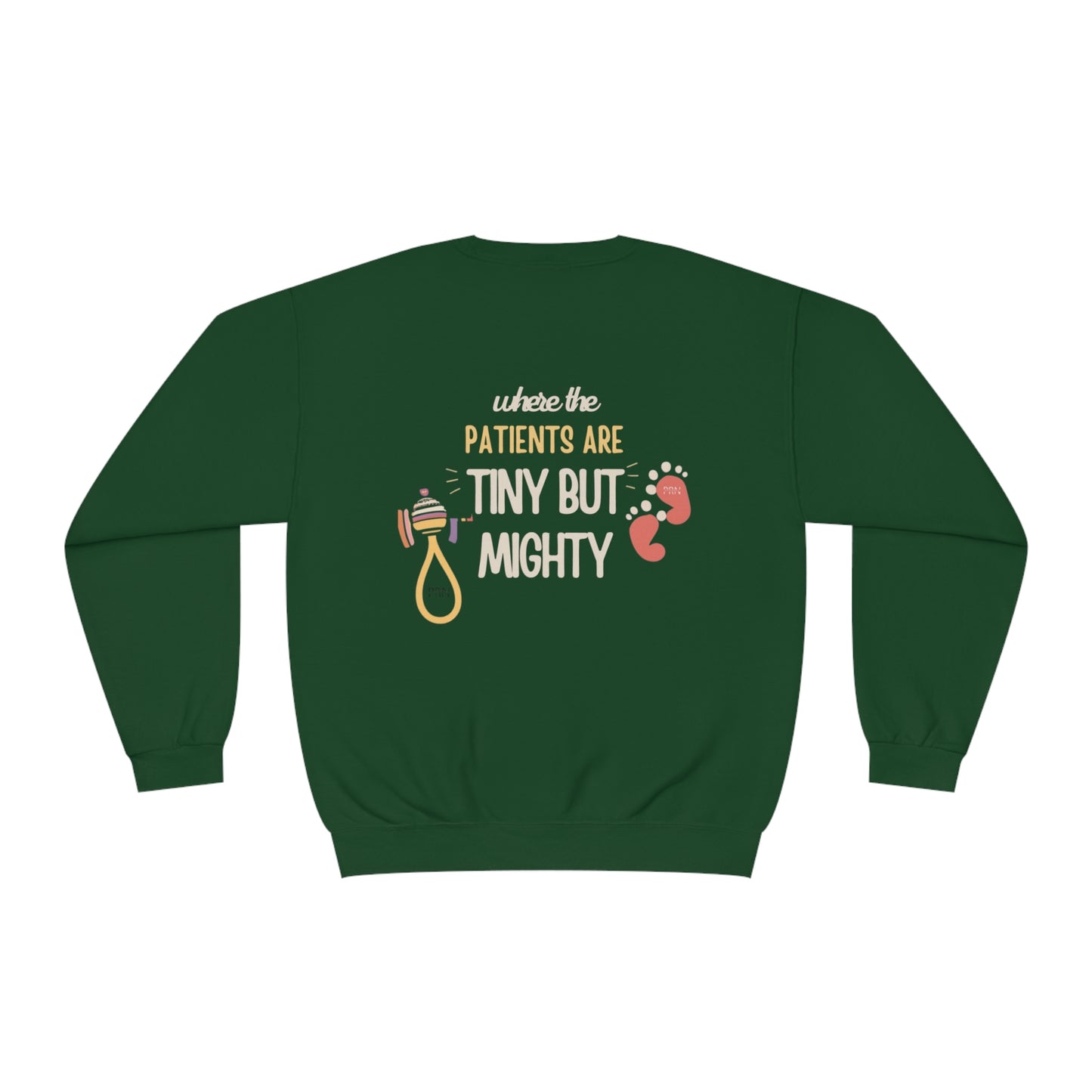 "Tiny But Mighty" Unisex Crewneck Sweater