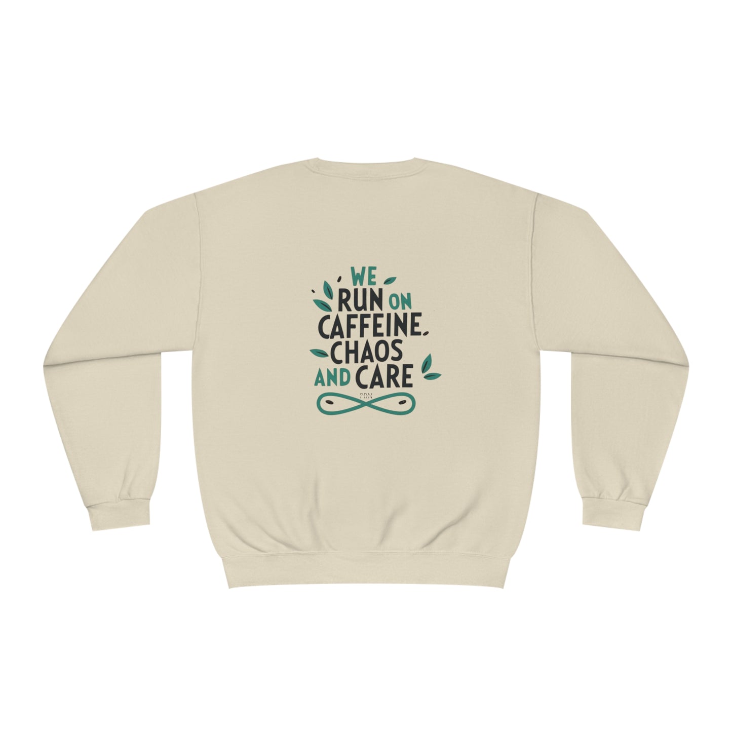 "Caffeine, Chaos and Care" Unisex Crewneck Sweatshirt