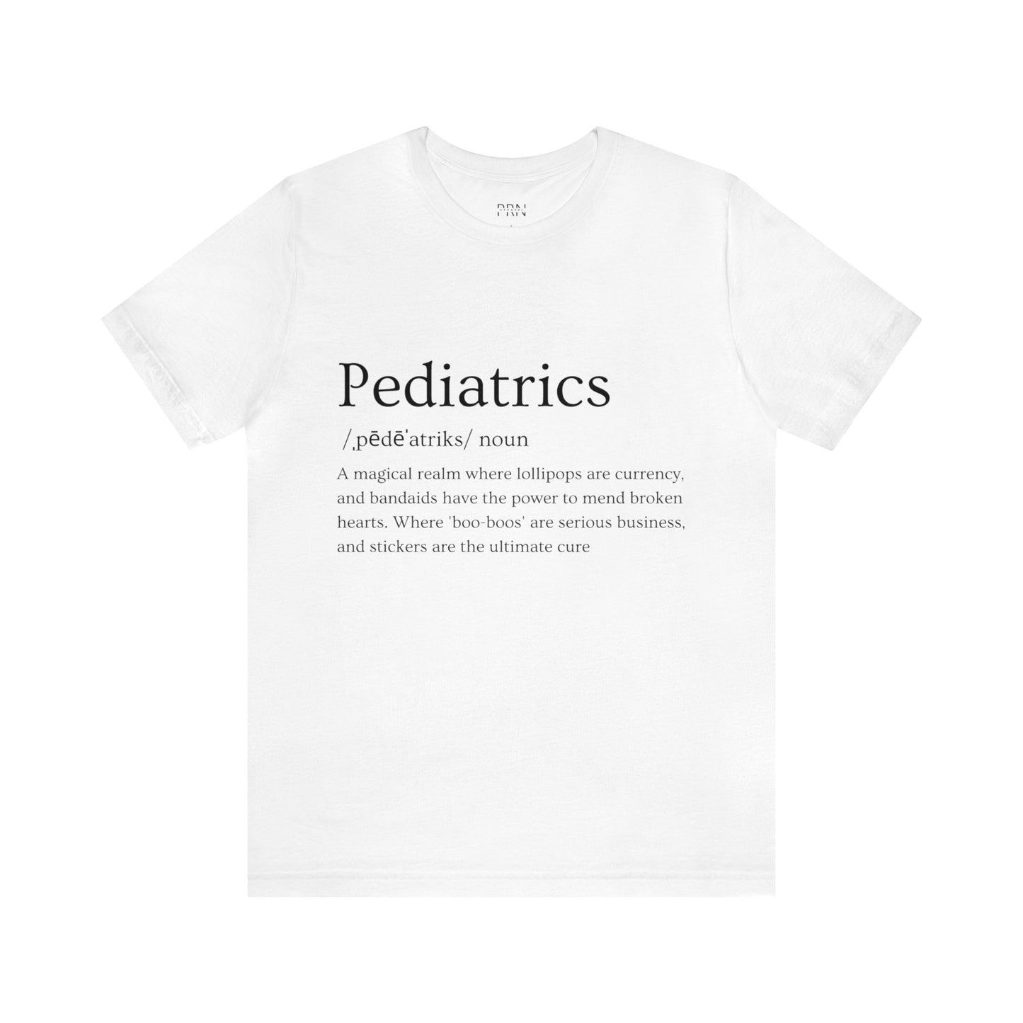 "Pediatrics Definition" Short Sleeve Tee