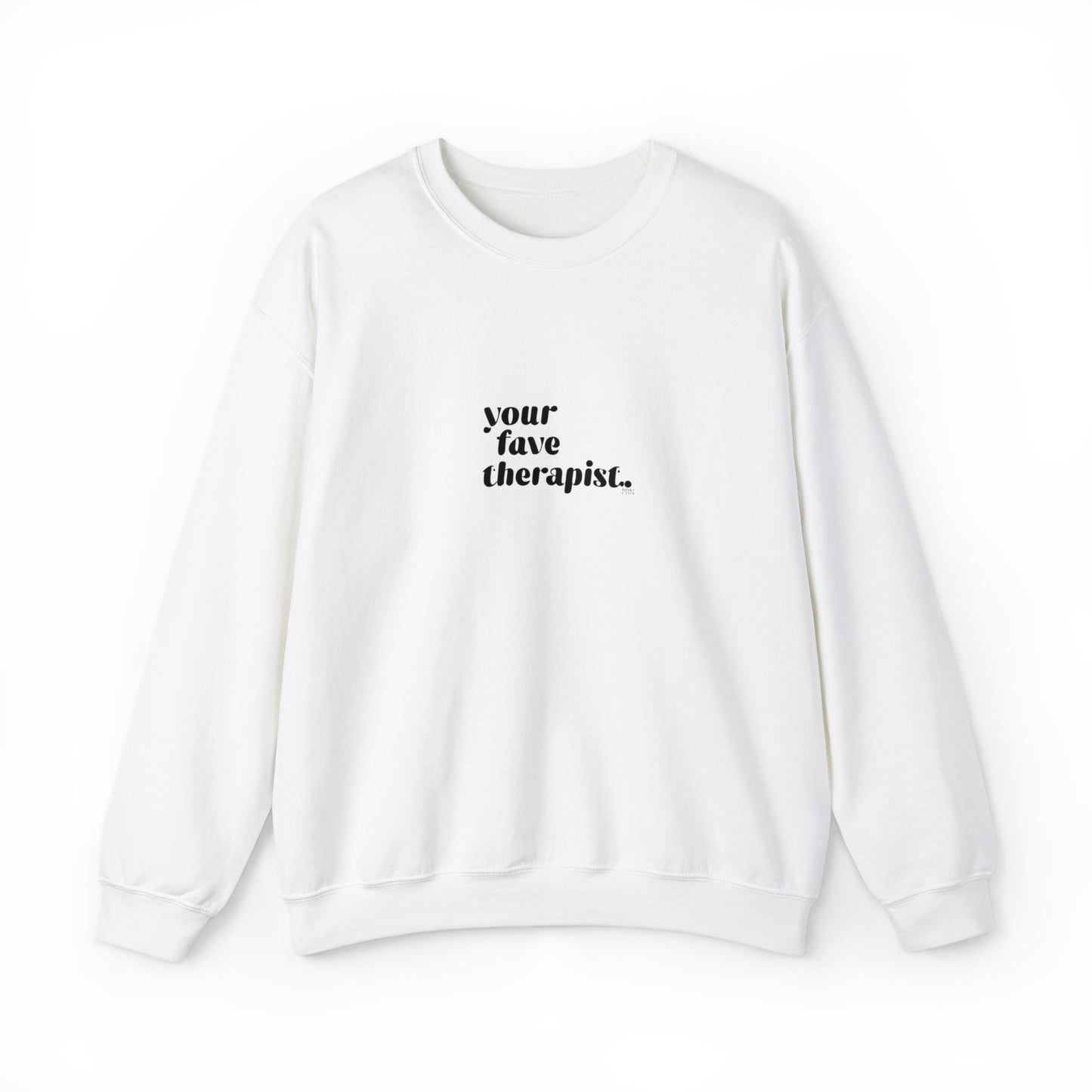 "Your Fave Therapist" Unisex Crewneck Sweatshirt