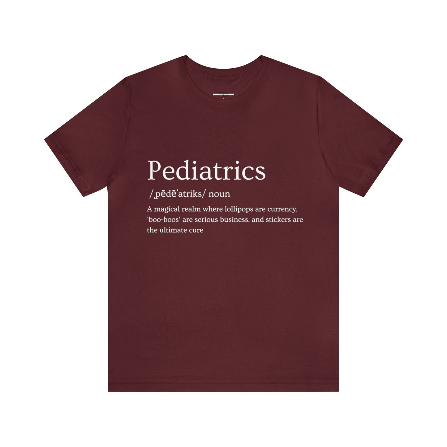 "Pediatrics Definition" Short Sleeve Tee