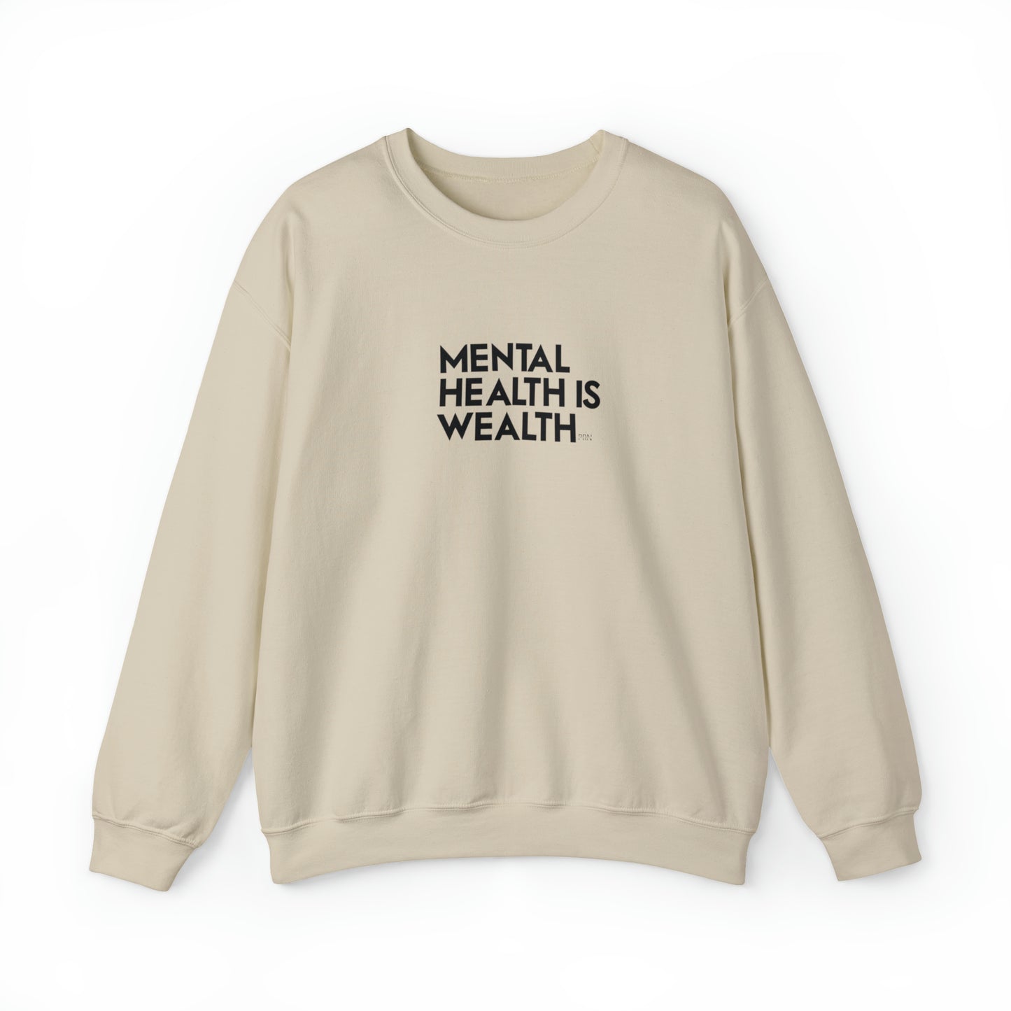 "Mental Health is Wealth" Unisex Crewneck Sweatshirt